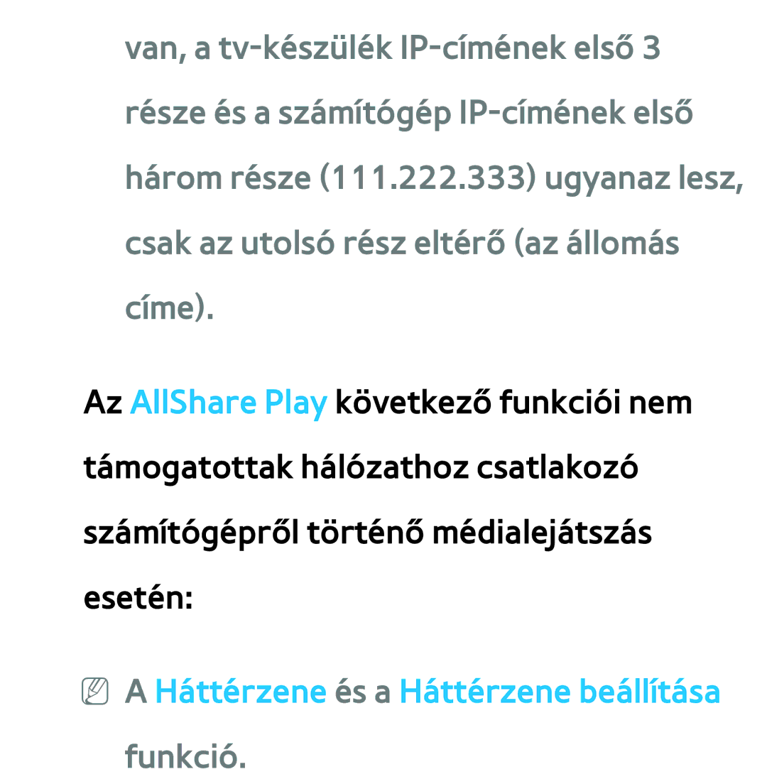 Samsung UE32ES6300SXXH, UE40ES6100WXZG, UE32ES6750SXZG, UE32ES6570SXXH NN a Háttérzene és a Háttérzene beállítása funkció 