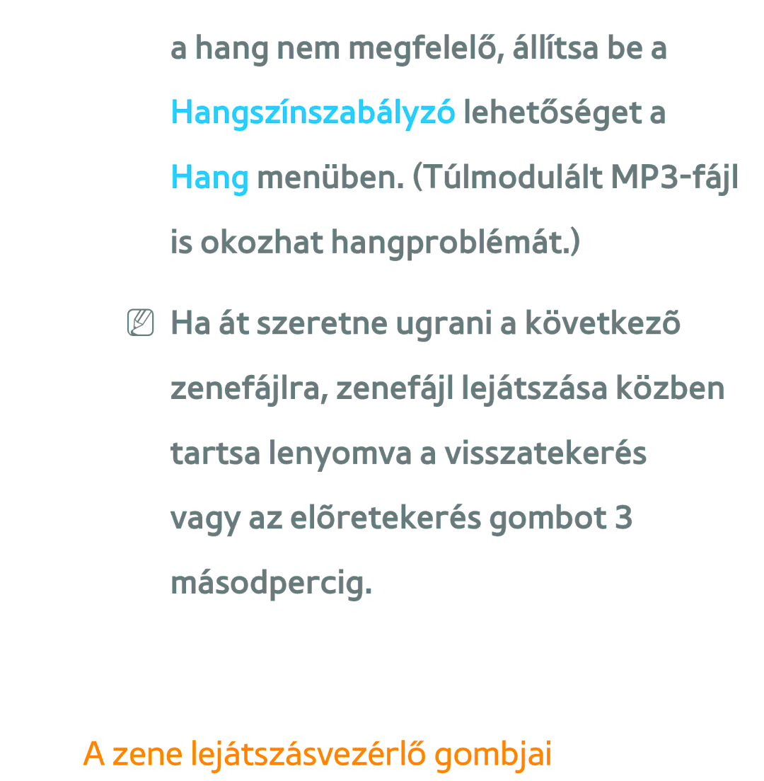 Samsung UE46ES6780SXZG, UE40ES6100WXZG, UE32ES6750SXZG, UE32ES6570SXXH, UE32ES5700SXZG manual Zene lejátszásvezérlő gombjai 