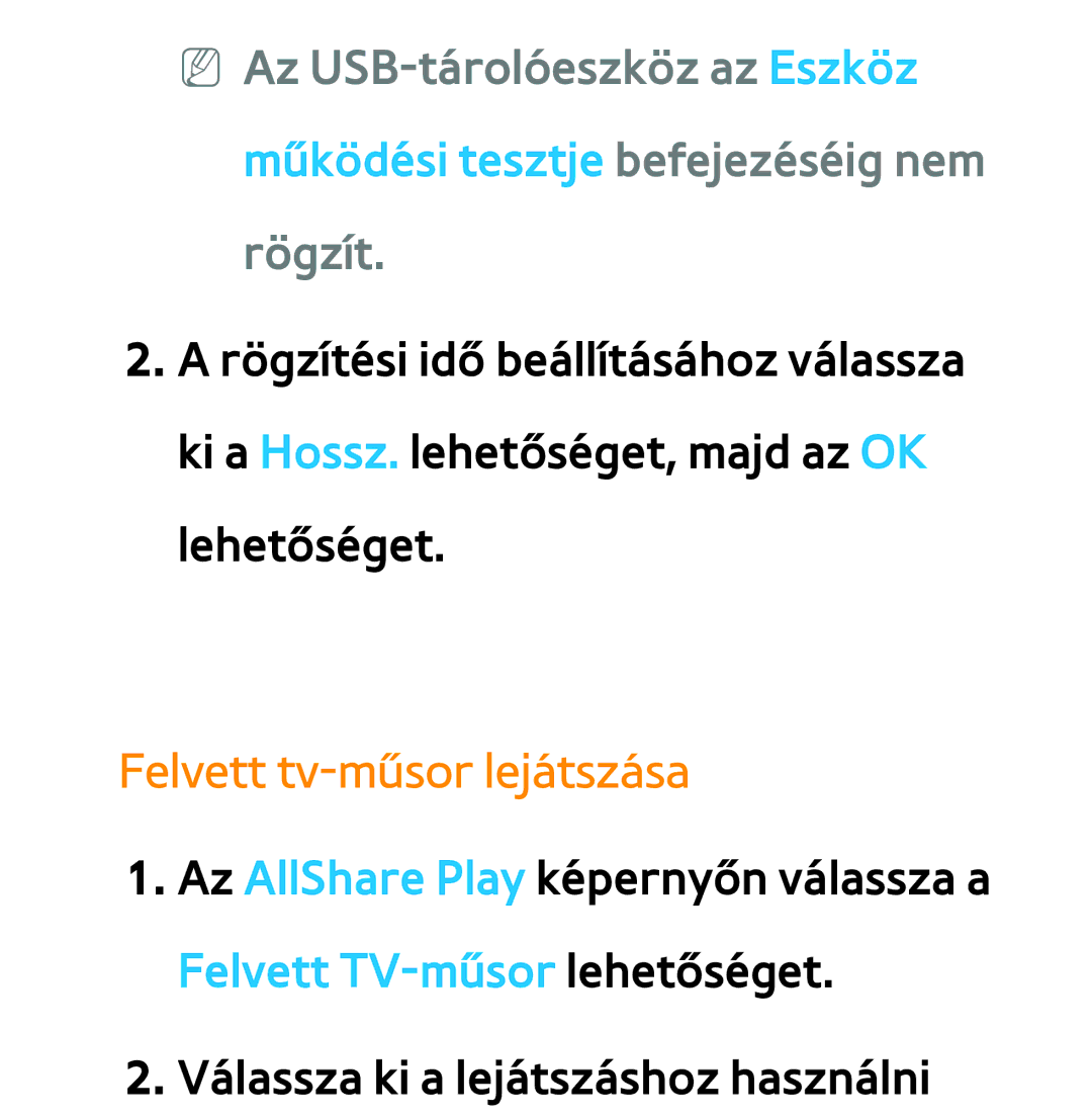 Samsung UE32ES6570SXXH, UE40ES6100WXZG, UE32ES6750SXZG, UE32ES5700SXZG, UE32ES5500WXXH manual Felvett tv-műsor lejátszása 