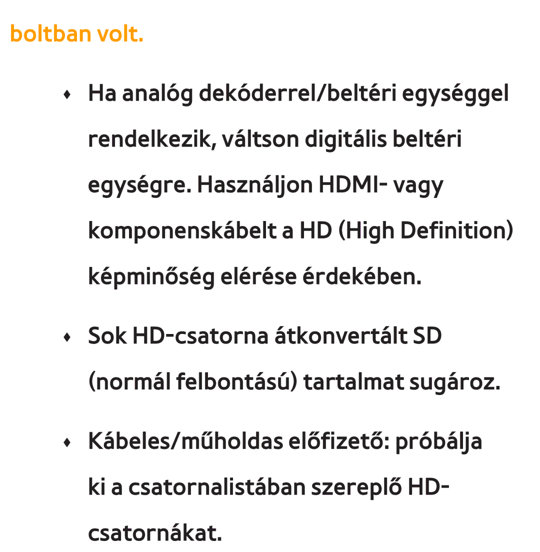 Samsung UE40ES6710SXZF, UE40ES6100WXZG, UE32ES6750SXZG, UE32ES6570SXXH, UE32ES5700SXZG, UE32ES5500WXXH manual Boltban volt 