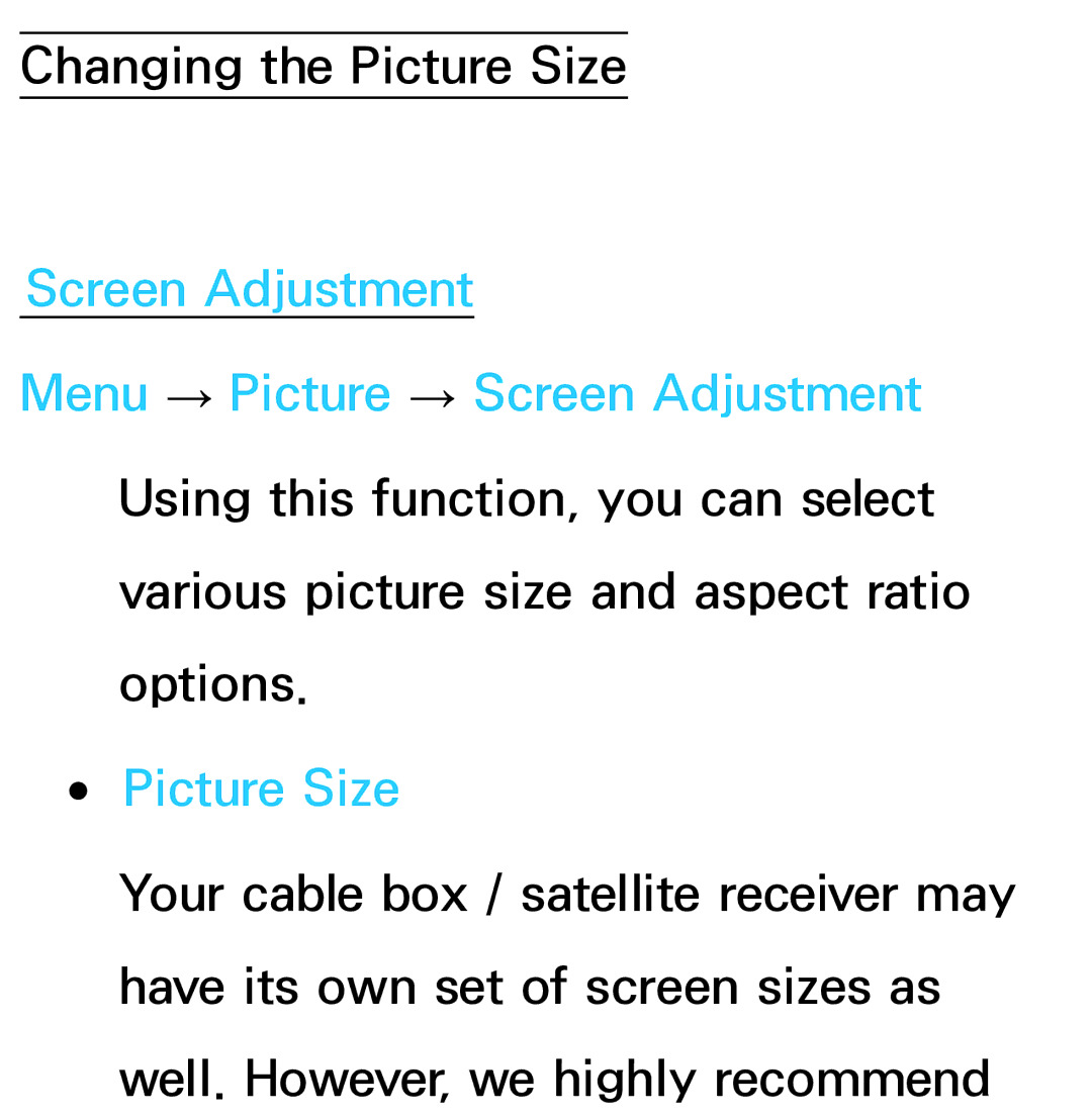 Samsung UE22ES5410WXXN, UE40ES6100WXZG, UE40ES5500WXZG, UE32ES6750SXZG, UE32ES6570SXXH manual Changing the Picture Size 