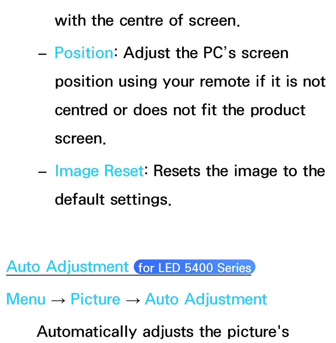 Samsung UE46ES6100WXZG, UE40ES6100WXZG, UE40ES5500WXZG, UE32ES6750SXZG, UE32ES6570SXXH manual Menu → Picture → Auto Adjustment 