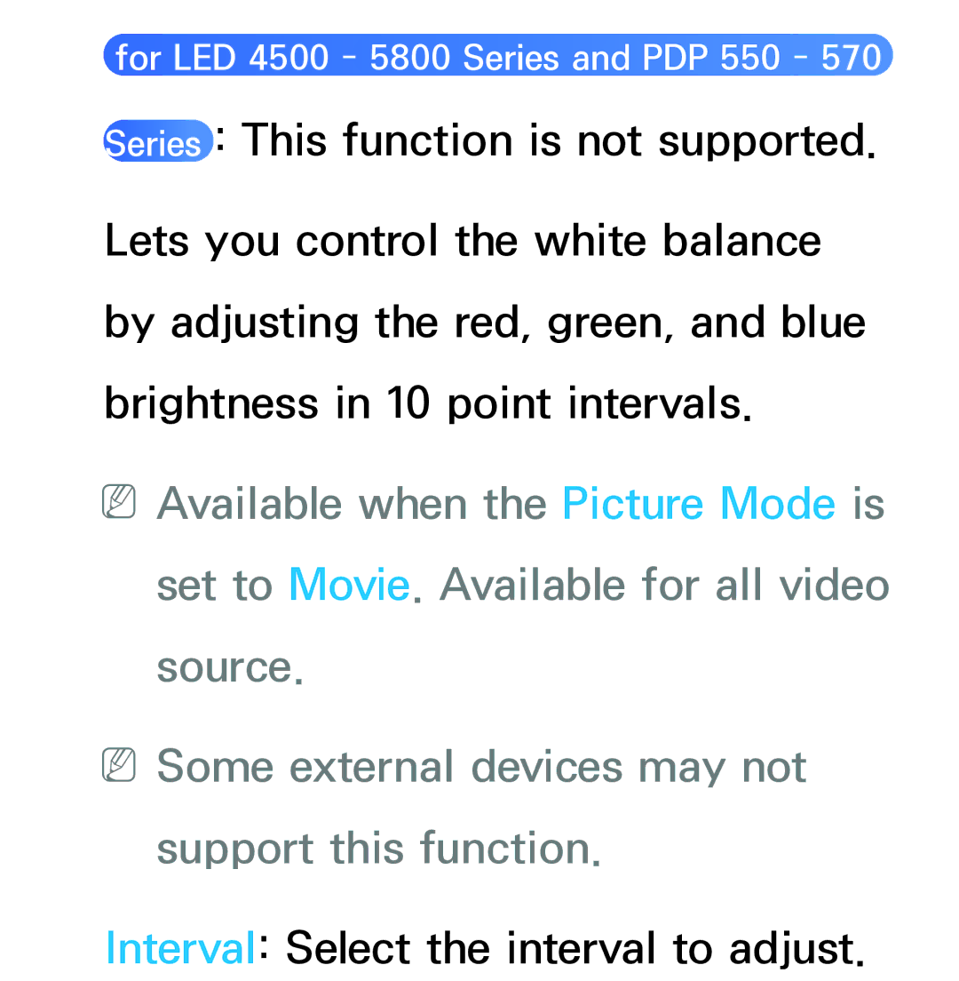 Samsung UE40ES5700SXZG, UE40ES6100WXZG, UE40ES5500WXZG, UE32ES6750SXZG, UE32ES6570SXXH Interval Select the interval to adjust 