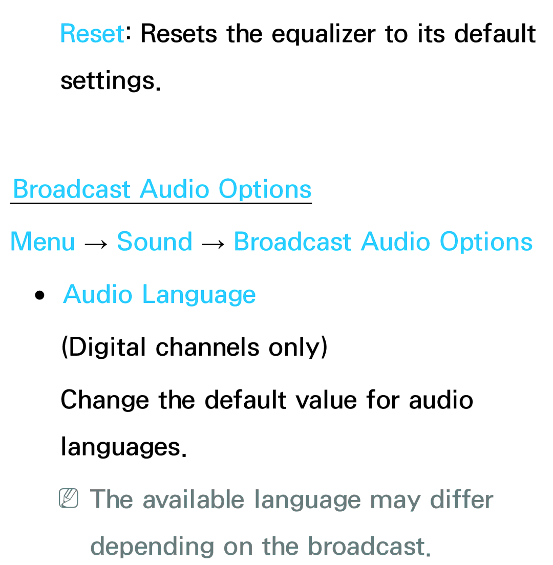 Samsung UE26EH4510WXXN, UE40ES6100WXZG, UE40ES5500WXZG, UE32ES6750SXZG Reset Resets the equalizer to its default settings 