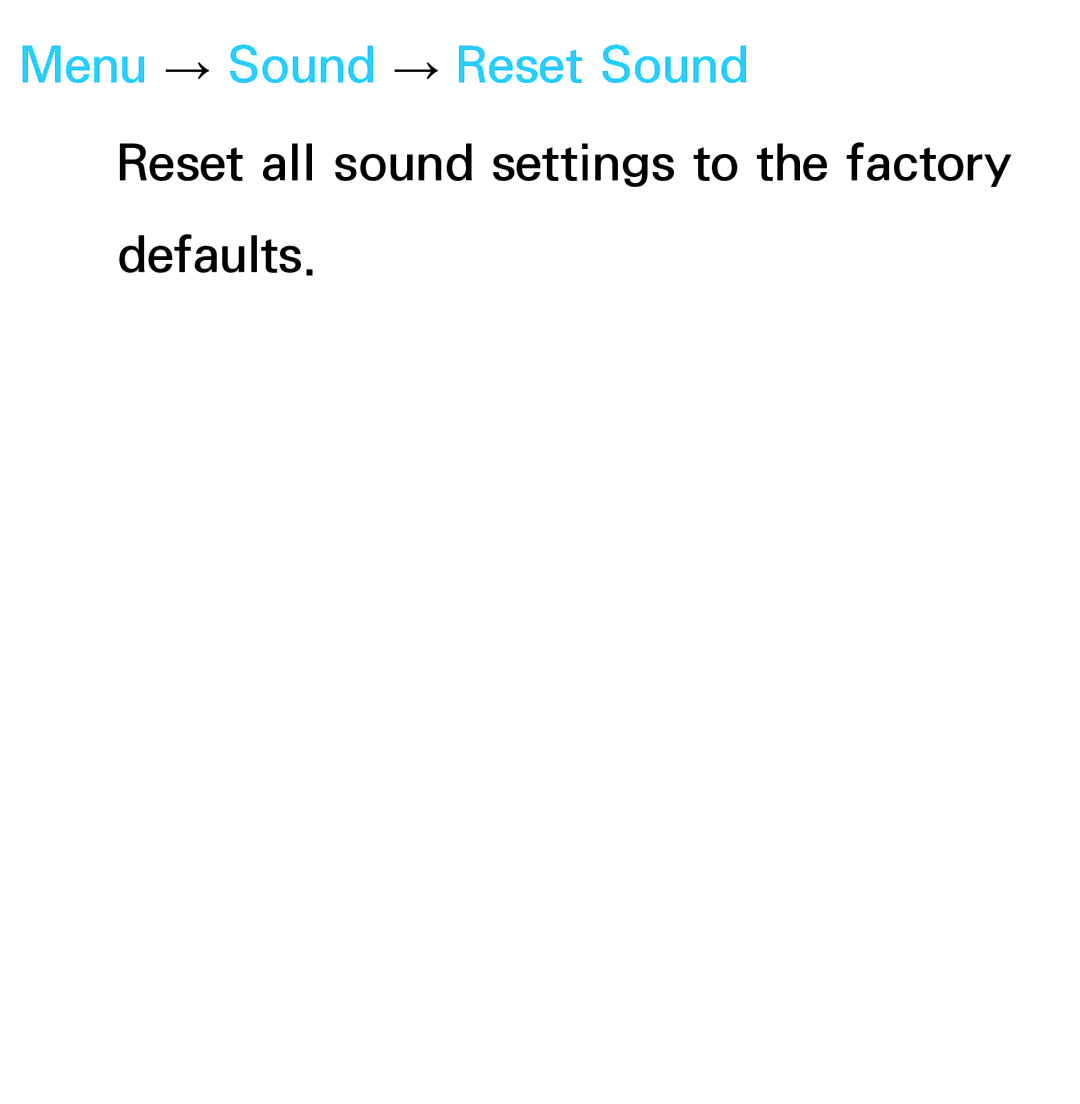 Samsung UE40EH5300WXZF, UE40ES6100WXZG, UE40ES5500WXZG, UE32ES6750SXZG, UE32ES6570SXXH manual Menu → Sound → Reset Sound 