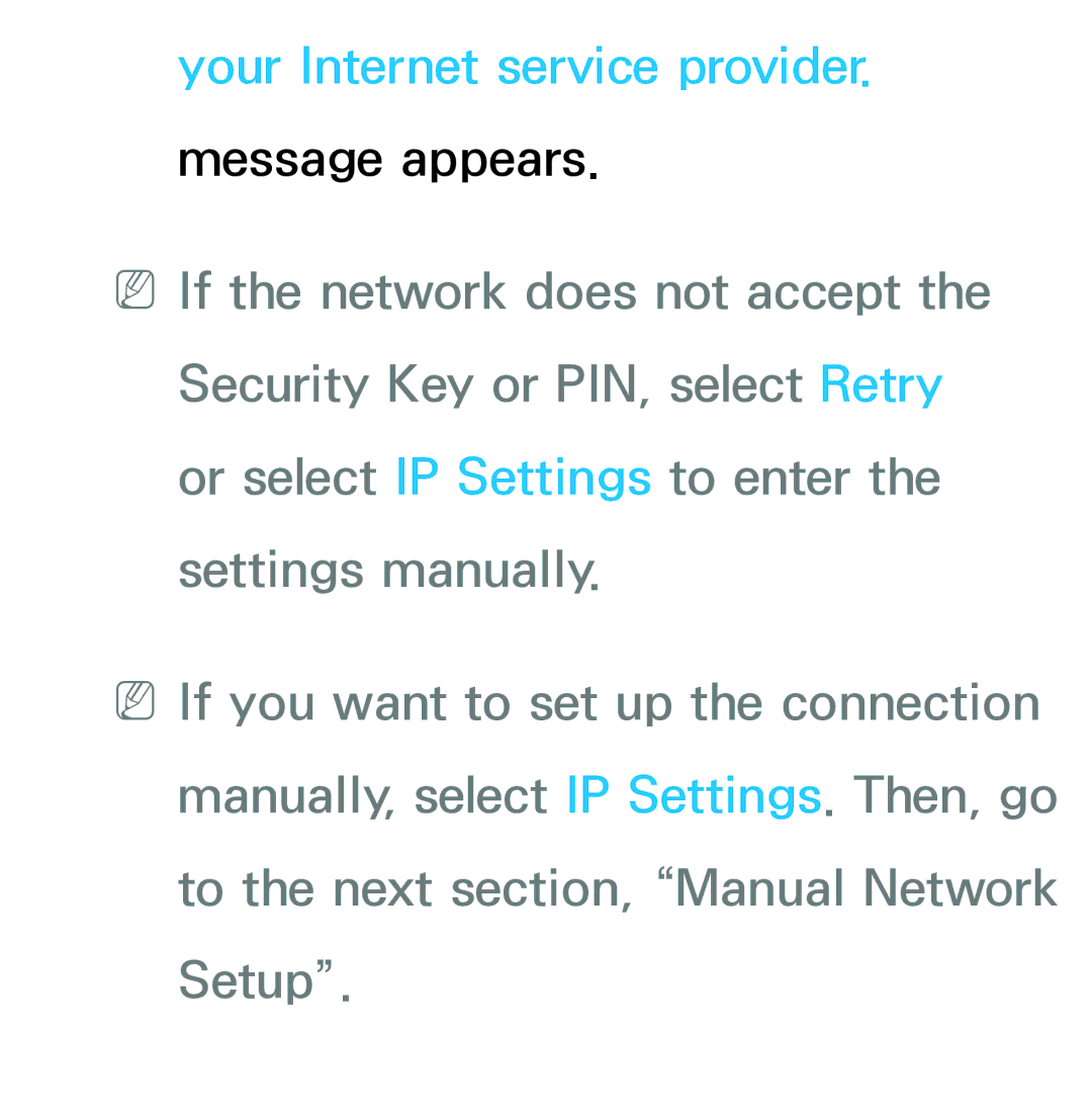 Samsung UE32ES5500PXZT, UE40ES6100WXZG, UE40ES5500WXZG, UE32ES6750SXZG manual Your Internet service provider. message appears 