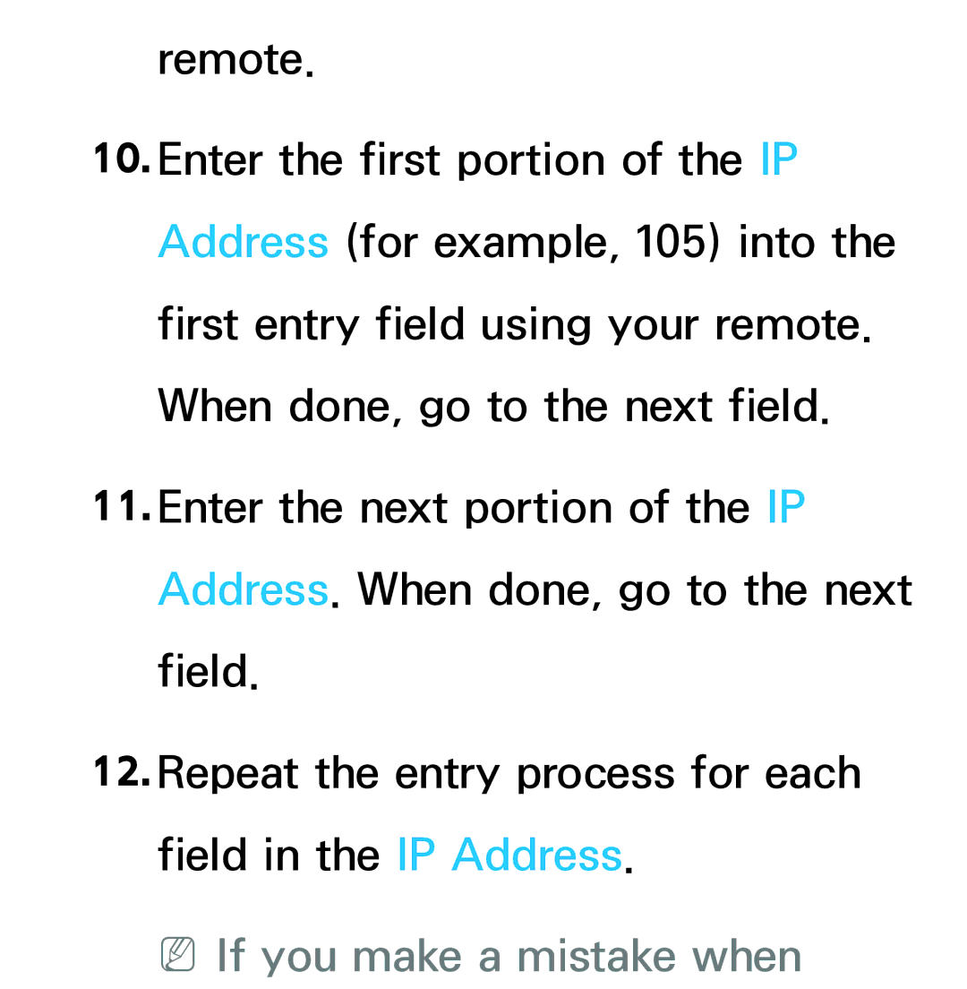 Samsung UE40ES6100PXZT, UE40ES6100WXZG, UE40ES5500WXZG, UE32ES6750SXZG, UE32ES6570SXXH manual NNIf you make a mistake when 