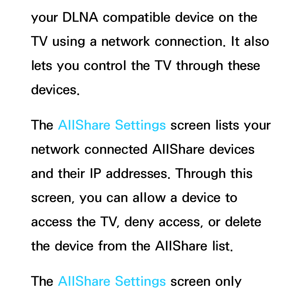 Samsung UE60ES6100PXZT, UE40ES6100WXZG, UE40ES5500WXZG, UE32ES6750SXZG, UE32ES6570SXXH manual AllShare Settings screen only 