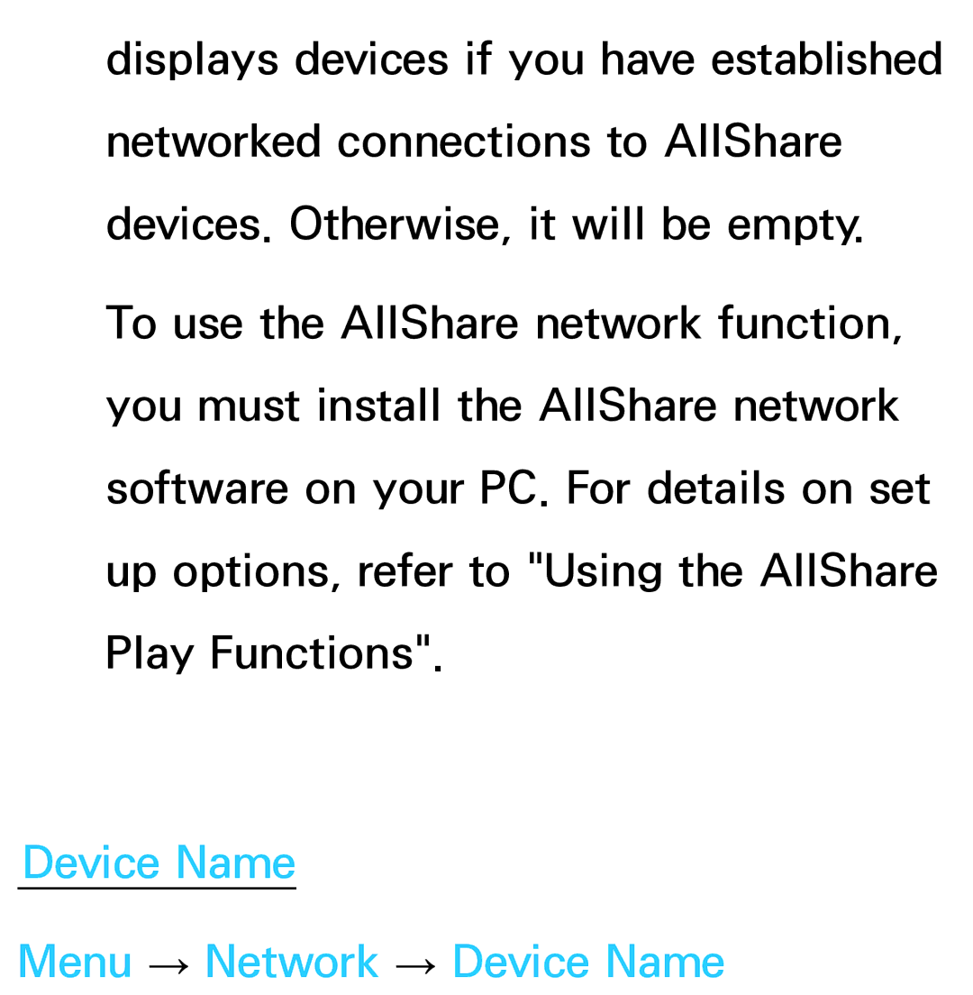 Samsung UE40EH5300PXZT, UE40ES6100WXZG, UE40ES5500WXZG, UE32ES6750SXZG manual Device Name Menu → Network → Device Name 