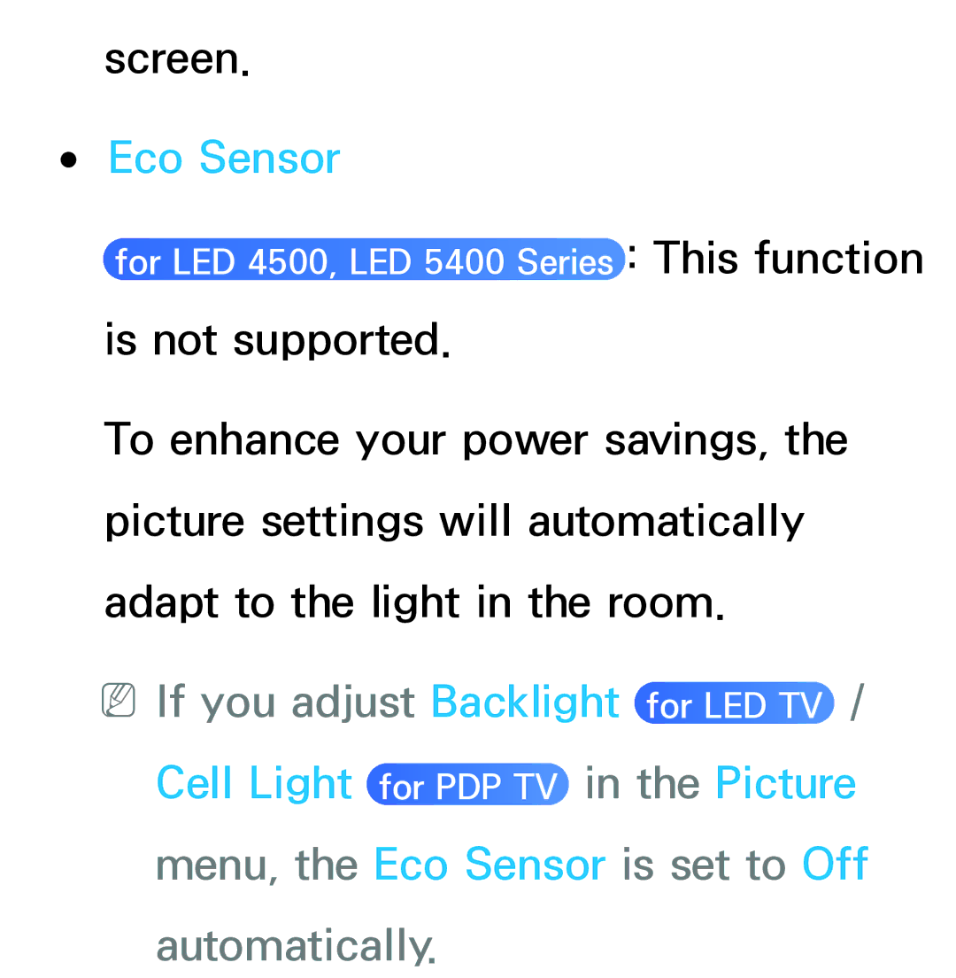 Samsung UE40ES6710SXXH manual Eco Sensor, NNIf you adjust Backlight for LED TV, Cell Light for PDP TV in the Picture 