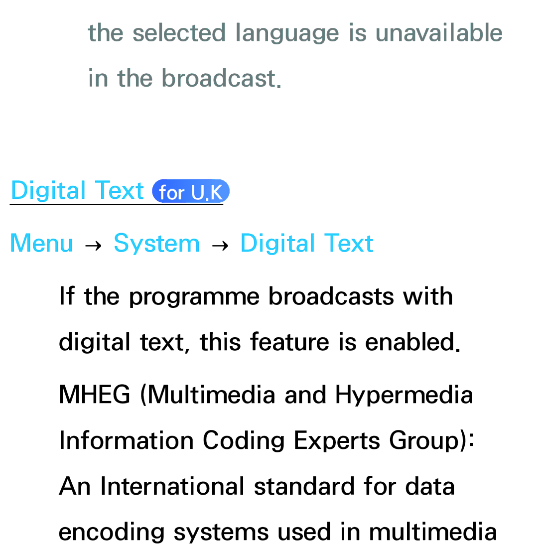 Samsung UE55ES6900SXXC, UE40ES6100WXZG, UE40ES5500WXZG, UE32ES6750SXZG Selected language is unavailable in the broadcast 