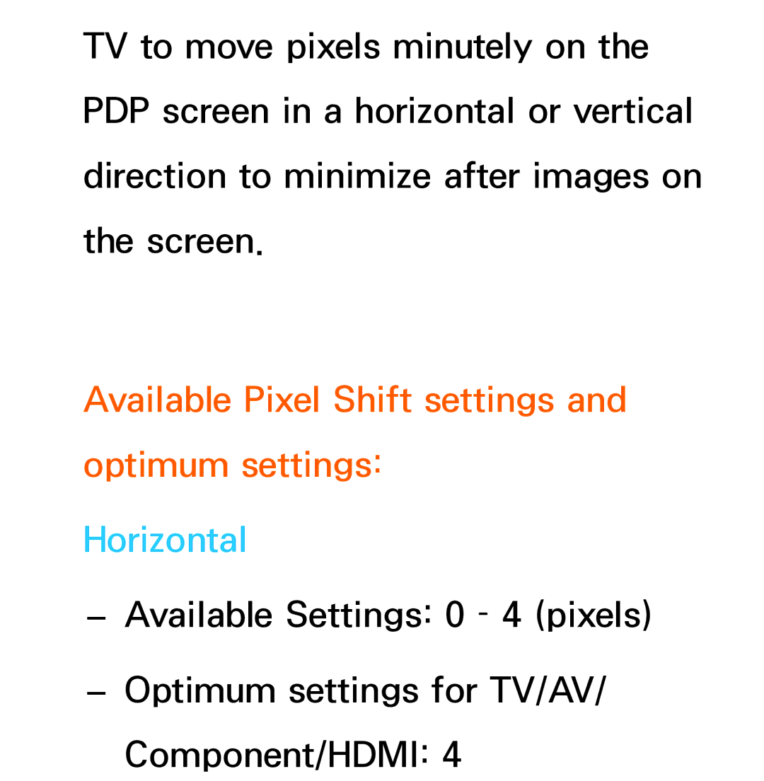 Samsung UE37ES5500WXXC, UE40ES6100WXZG, UE40ES5500WXZG manual Available Pixel Shift settings and optimum settings, Horizontal 