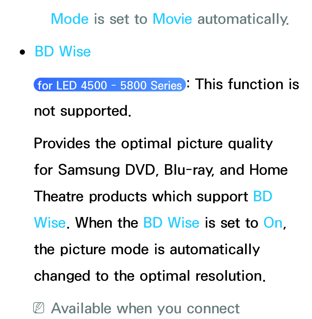 Samsung UE50ES5500WXXC, UE40ES6100WXZG manual Mode is set to Movie automatically, BD Wise, NNAvailable when you connect 