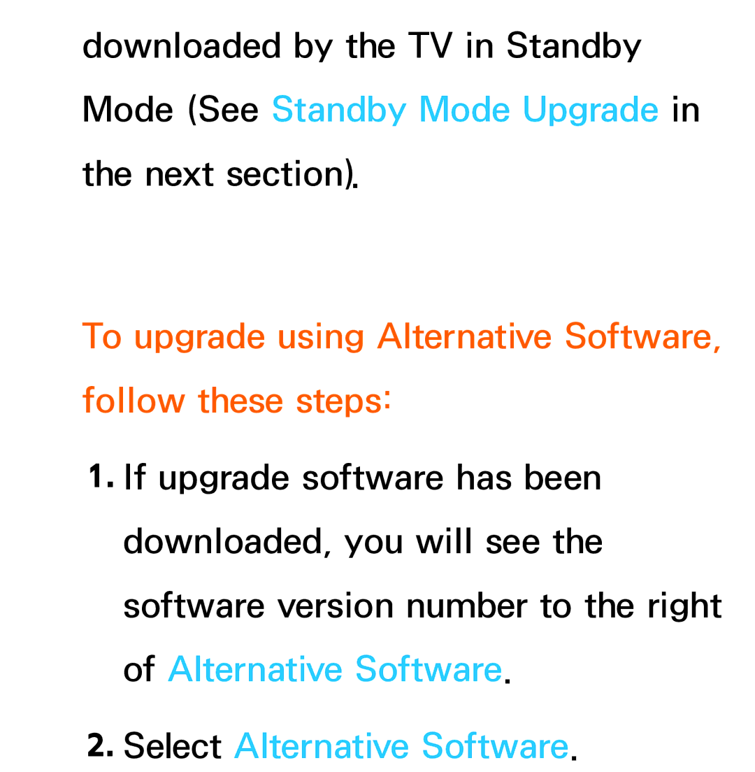 Samsung UE32EH5300WXXH manual To upgrade using Alternative Software, follow these steps, Select Alternative Software 