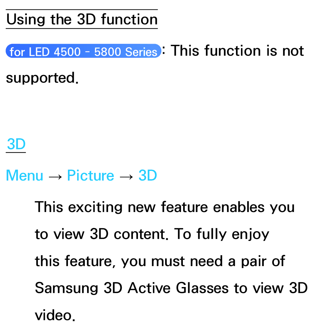 Samsung UE46EH5450WXXH, UE40ES6100WXZG, UE40ES5500WXZG, UE32ES6750SXZG, UE32ES6570SXXH, UE32ES5700SXZG Menu → Picture → 3D 