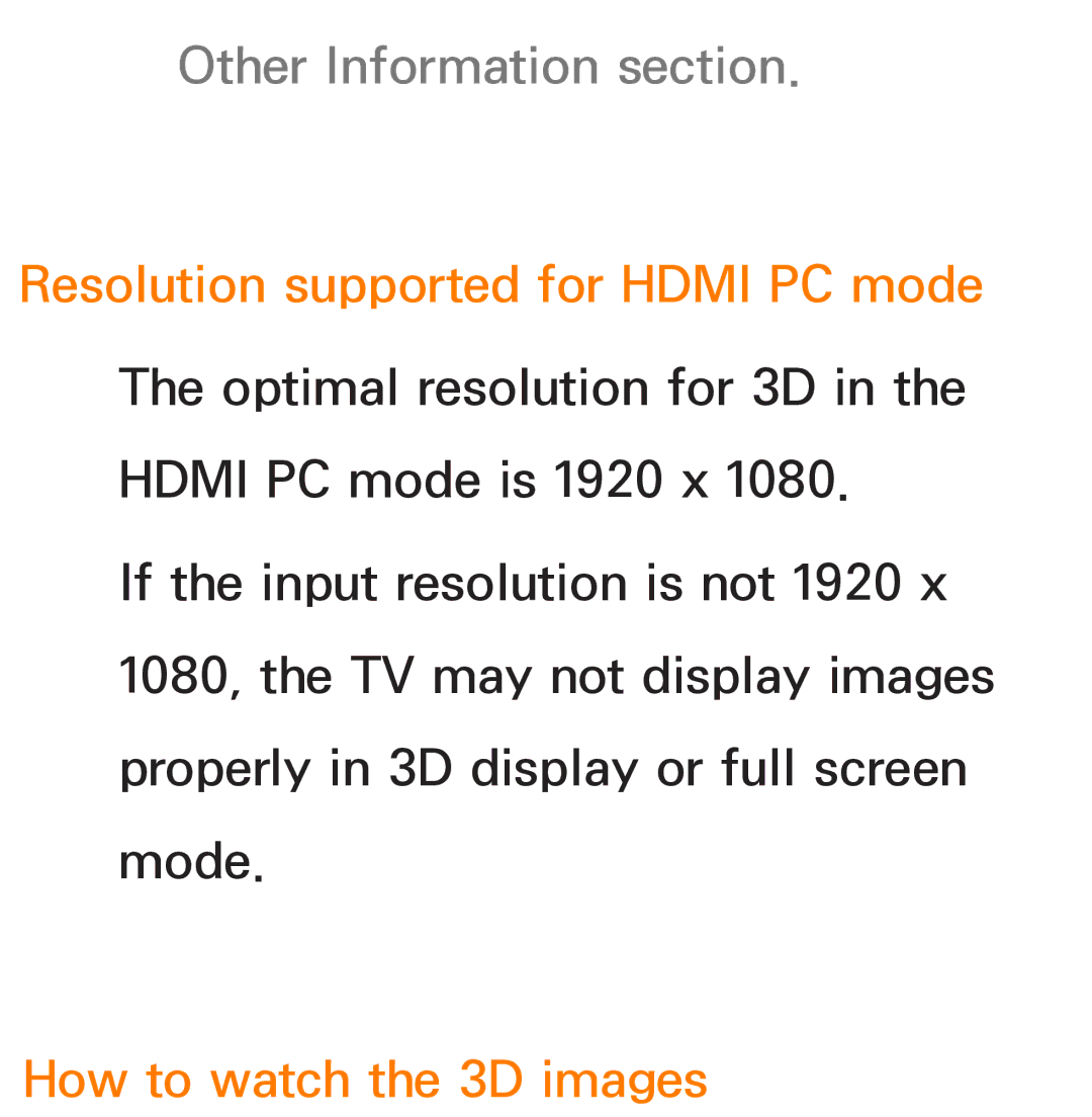 Samsung UE32ES6800SXXH, UE40ES6100WXZG, UE40ES5500WXZG, UE32ES6750SXZG Other Information section, How to watch the 3D images 