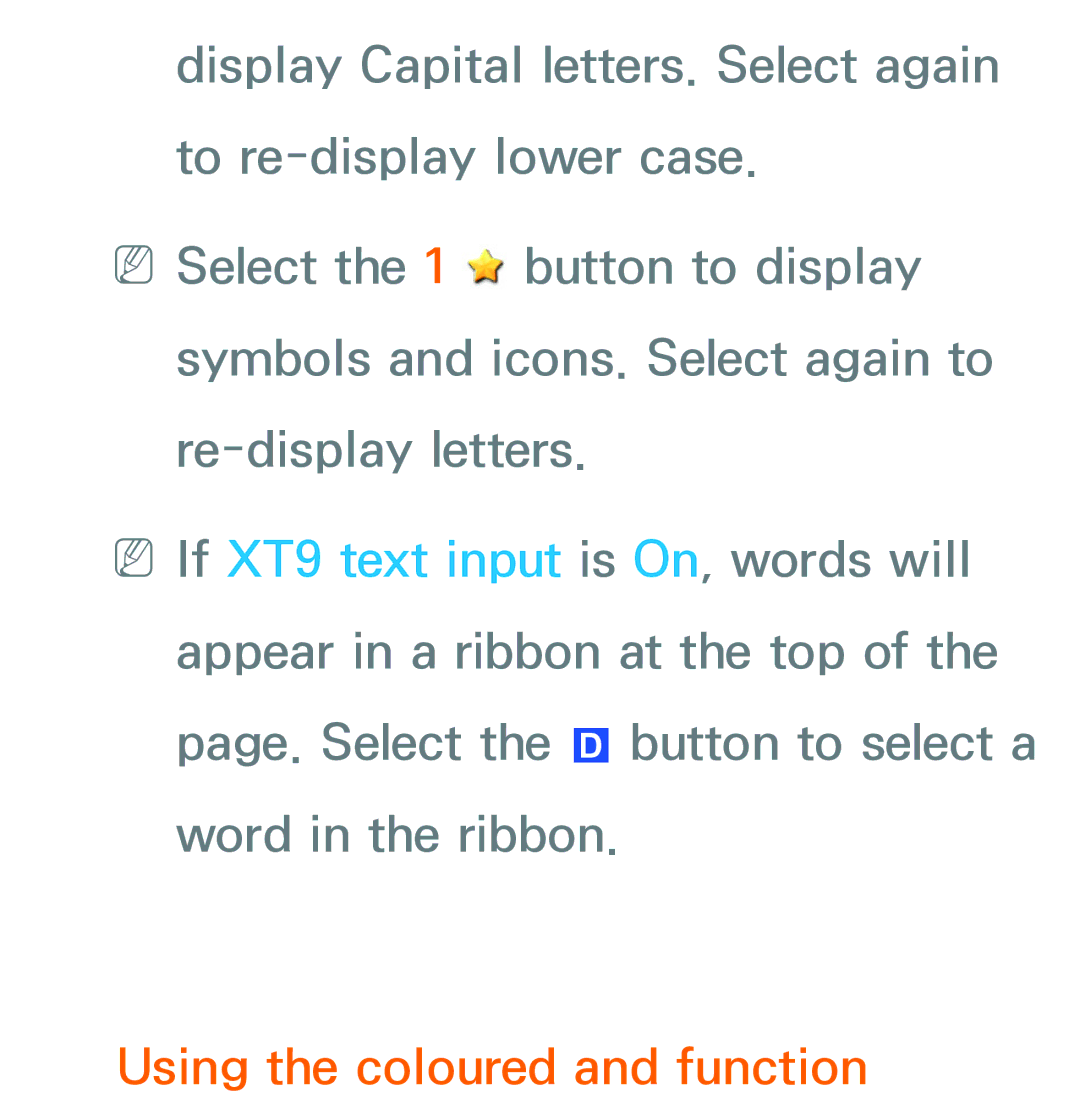 Samsung UE40ES6540SXXH, UE40ES6100WXZG, UE40ES5500WXZG, UE32ES6750SXZG, UE32ES6570SXXH manual Using the coloured and function 