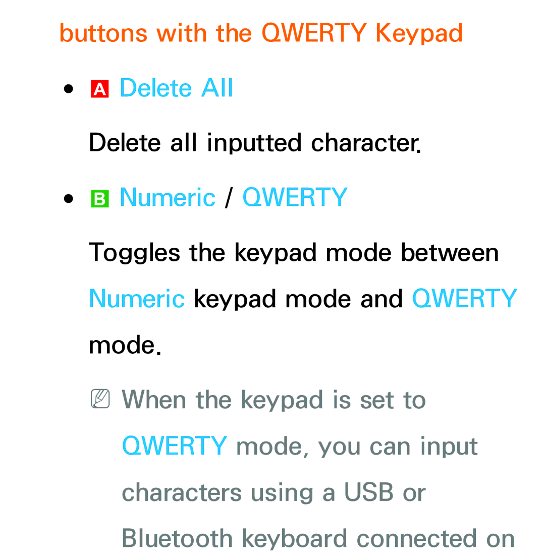 Samsung UE40EH5300KXXU, UE40ES6100WXZG, UE40ES5500WXZG manual Buttons with the Qwerty Keypad, Delete All, Numeric / Qwerty 