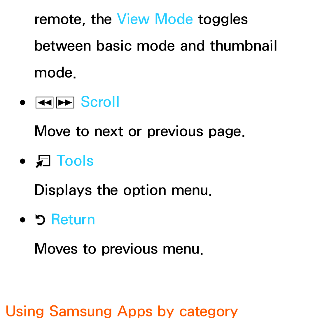 Samsung UE40ES6535UXXE, UE40ES6100WXZG, UE40ES5500WXZG, UE32ES6750SXZG manual Πµ Scroll, Using Samsung Apps by category 