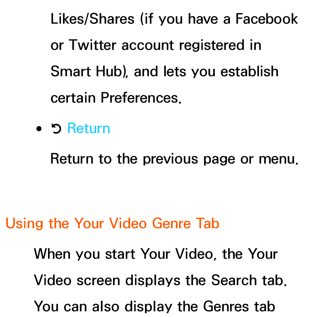 Samsung UE40ES6710SXRU, UE40ES6100WXZG, UE40ES5500WXZG, UE32ES6750SXZG, UE32ES6570SXXH manual Using the Your Video Genre Tab 