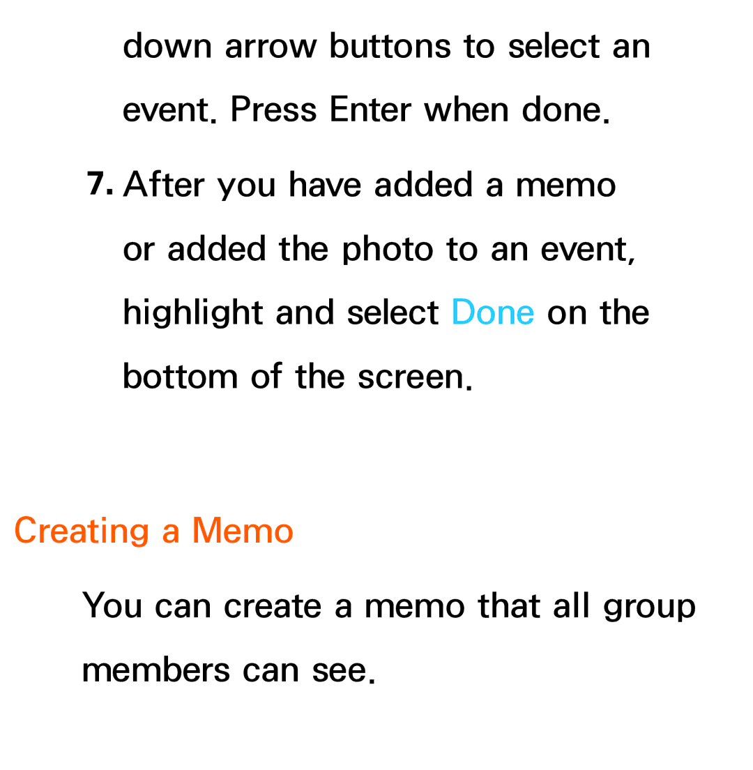 Samsung UE40ES6857MXRU, UE40ES6100WXZG, UE40ES5500WXZG, UE32ES6750SXZG, UE32ES6570SXXH, UE32ES5700SXZG manual Creating a Memo 