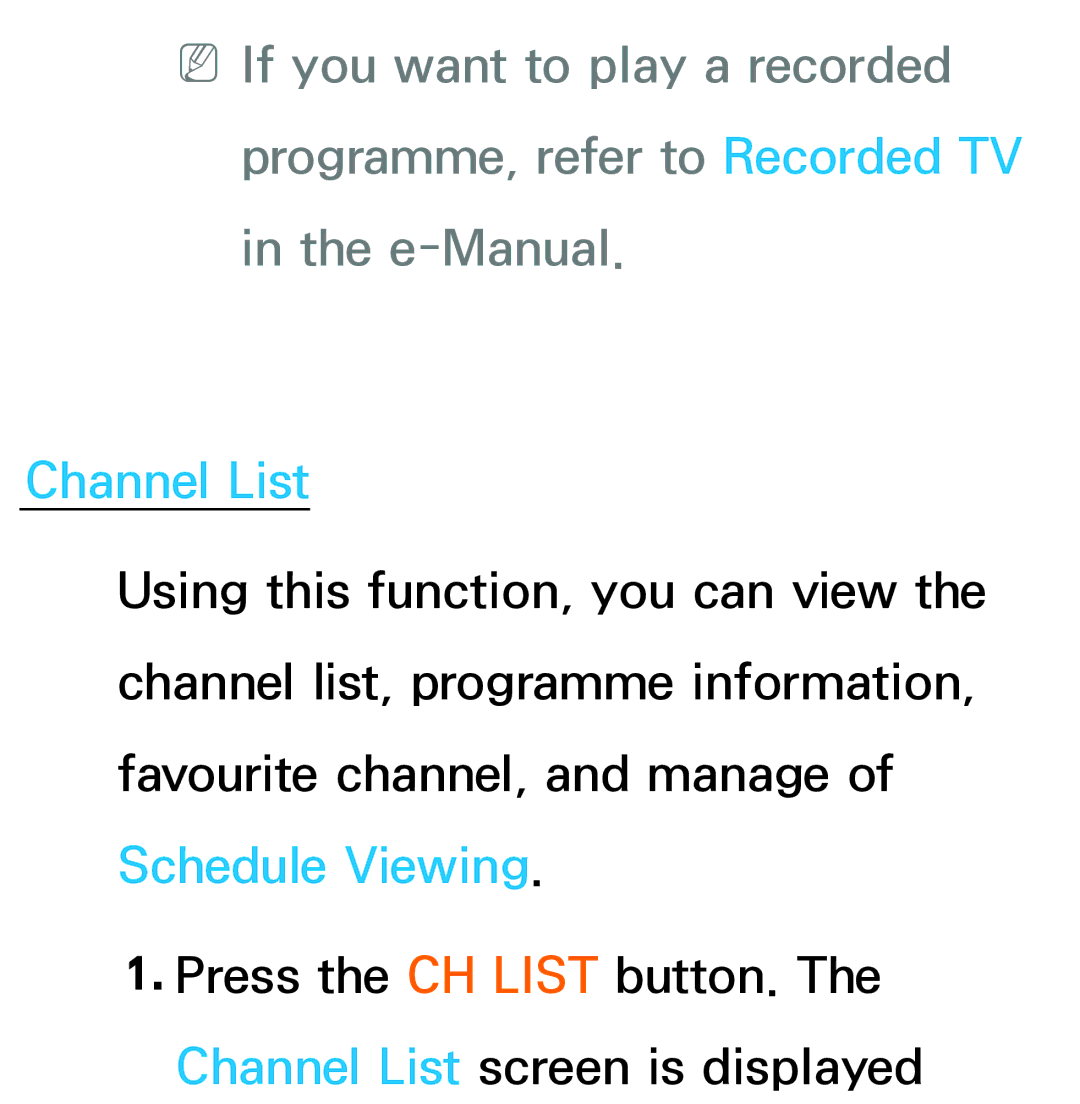 Samsung UE46ES6340SXZG, UE40ES6100WXZG, UE40ES5500WXZG, UE32ES6750SXZG, UE32ES6570SXXH, UE32ES5700SXZG manual Channel List 