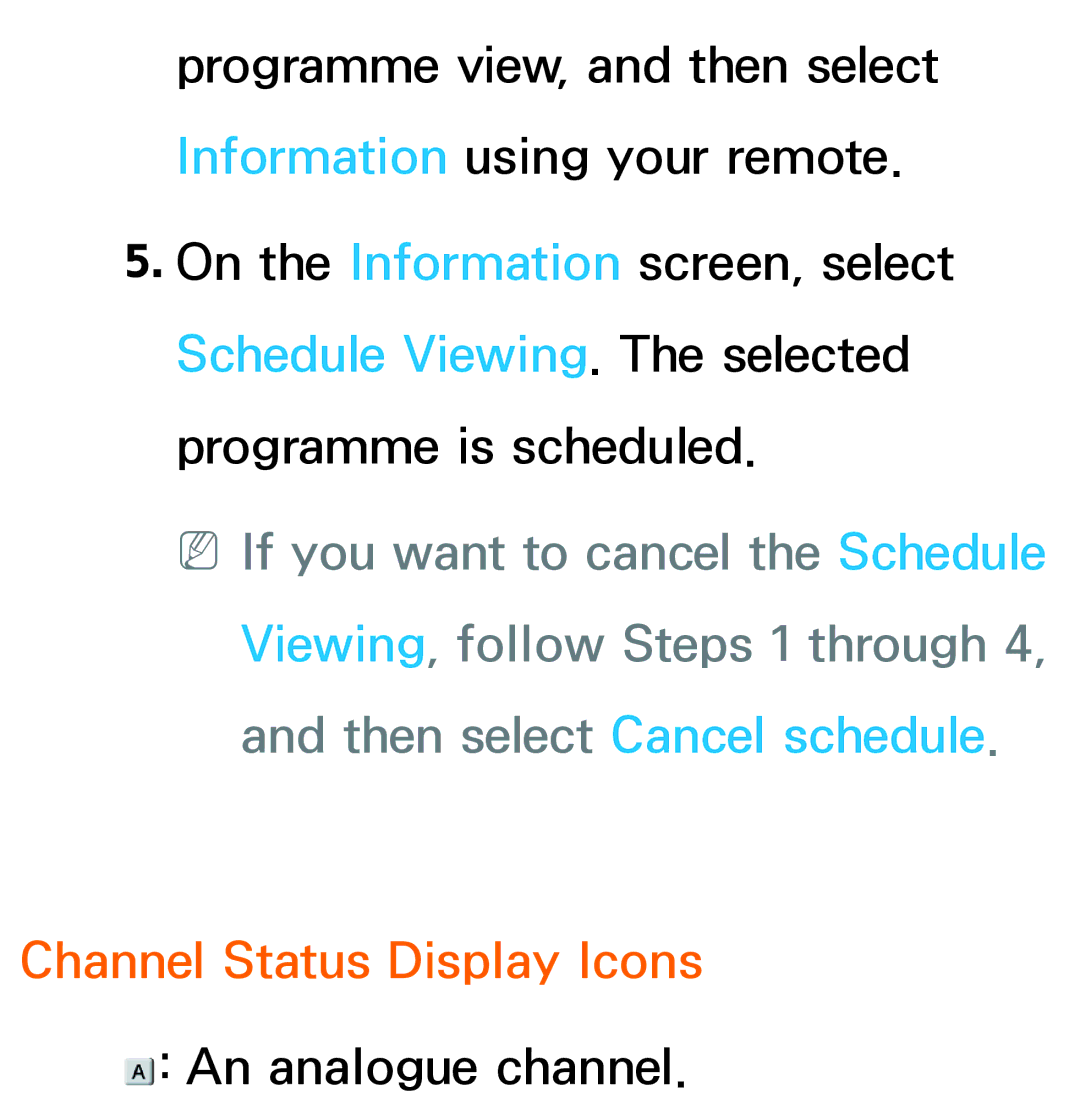 Samsung UE50ES6300SXZG, UE40ES6100WXZG, UE40ES5500WXZG, UE32ES6750SXZG, UE32ES6570SXXH manual Channel Status Display Icons 