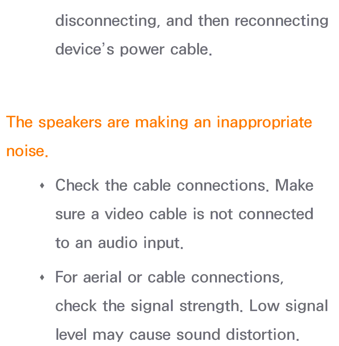 Samsung UE46ES6560SXZF, UE40ES6100WXZG, UE40ES5500WXZG, UE32ES6750SXZG manual Speakers are making an inappropriate noise 