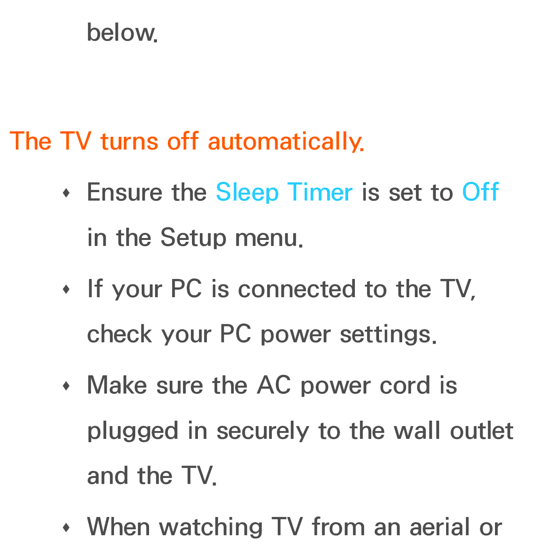 Samsung UE46ES6570SXZF, UE40ES6100WXZG, UE40ES5500WXZG, UE32ES6750SXZG, UE32ES6570SXXH manual TV turns off automatically 