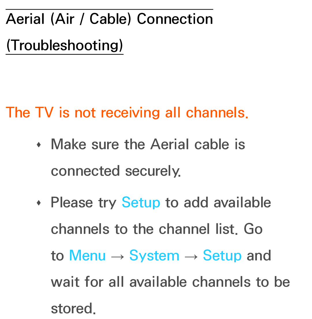 Samsung UE50ES6100WXZF, UE40ES6100WXZG, UE40ES5500WXZG, UE32ES6750SXZG, UE32ES6570SXXH manual TV is not receiving all channels 