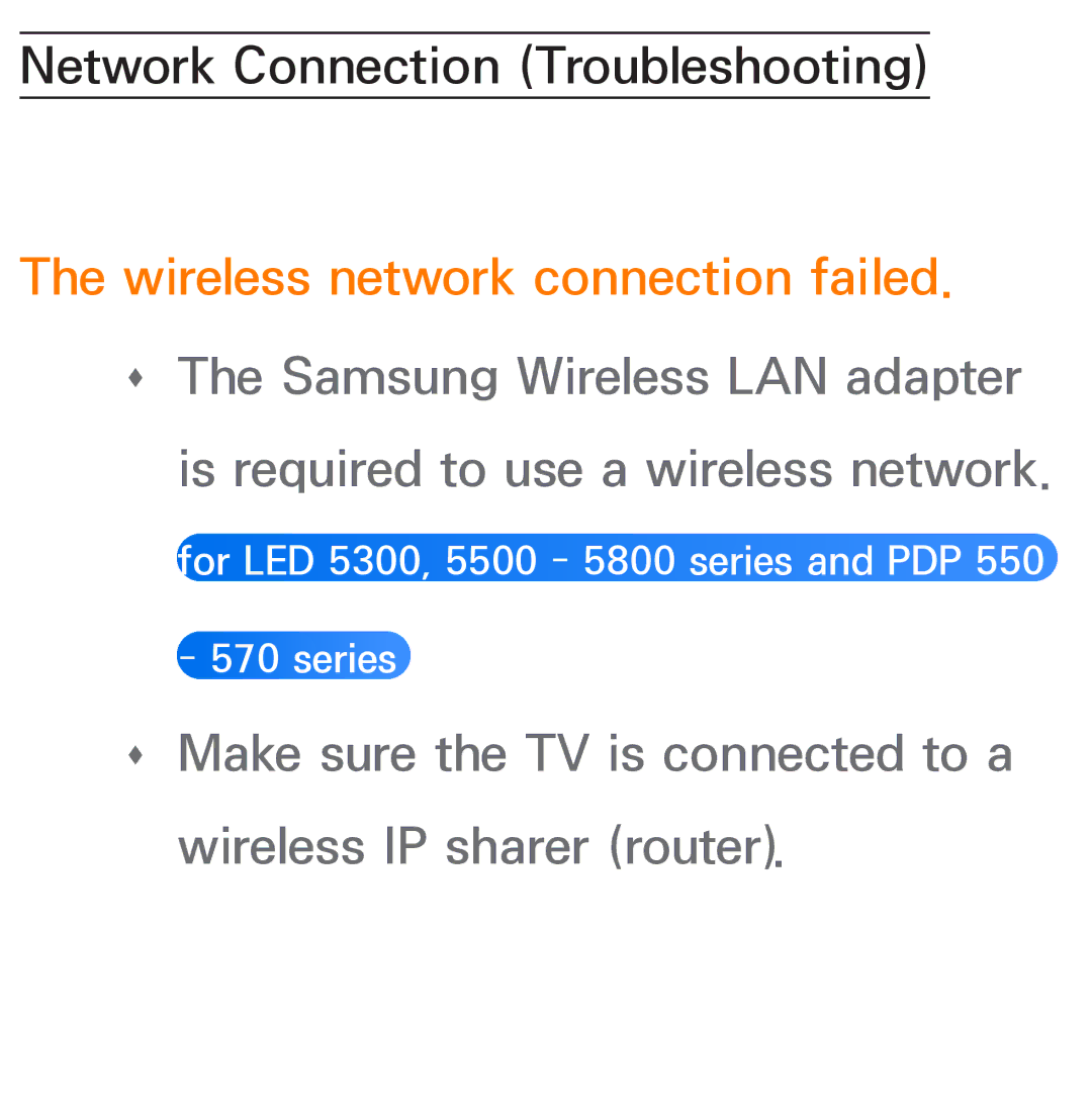 Samsung UE55ES6570SXZF, UE40ES6100WXZG, UE40ES5500WXZG, UE32ES6750SXZG, UE32ES6570SXXH Wireless network connection failed 