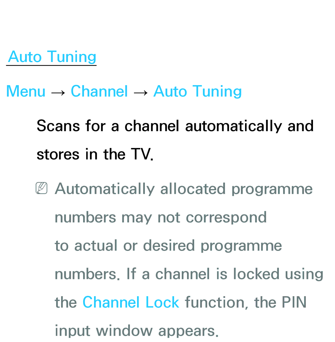 Samsung UE40ES6580SXZG, UE40ES6100WXZG, UE40ES5500WXZG, UE32ES6750SXZG manual Auto Tuning Menu → Channel → Auto Tuning 