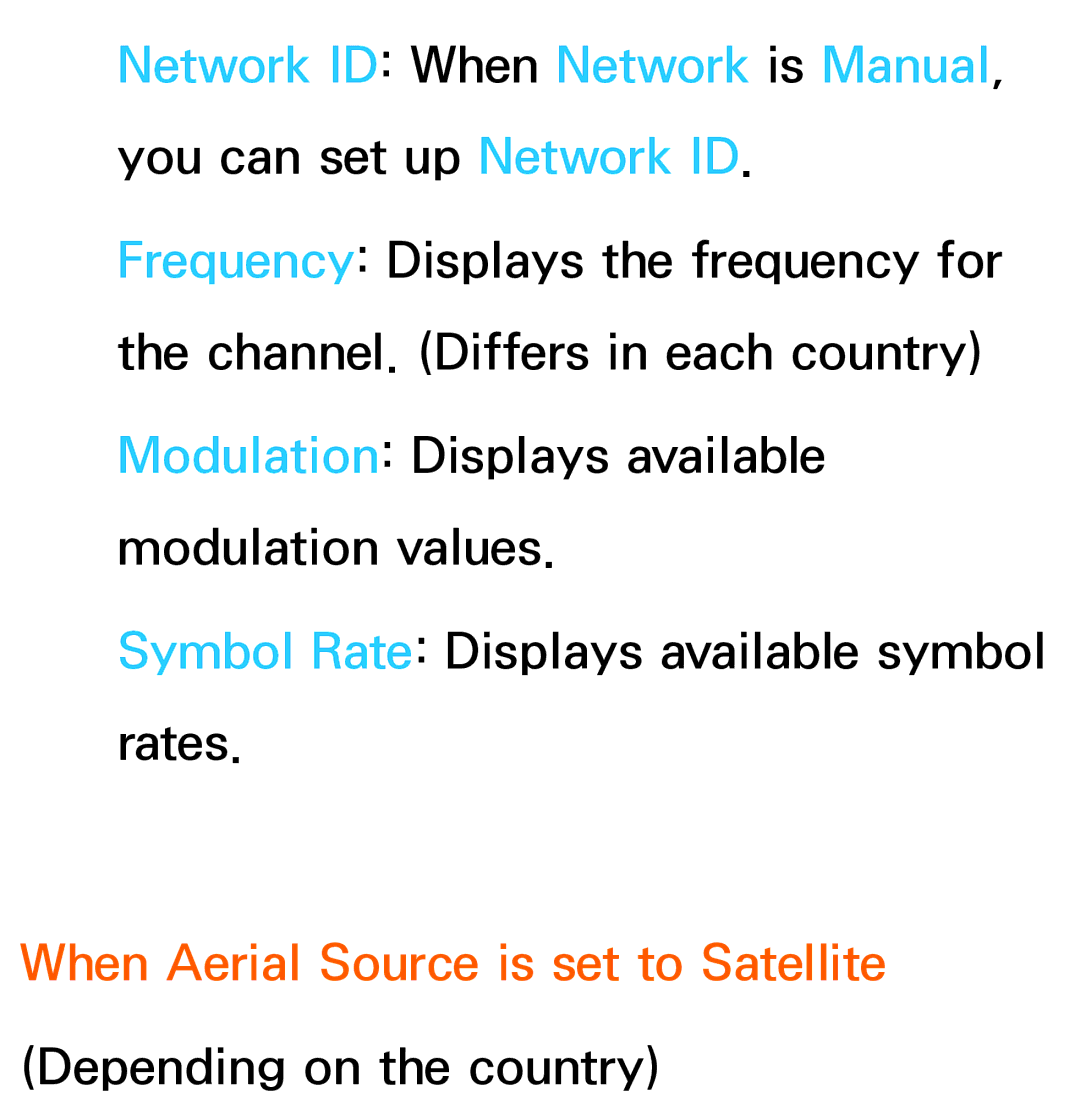 Samsung UE40ES5700SXXN, UE40ES6100WXZG, UE40ES5500WXZG, UE32ES6750SXZG manual Symbol Rate Displays available symbol rates 