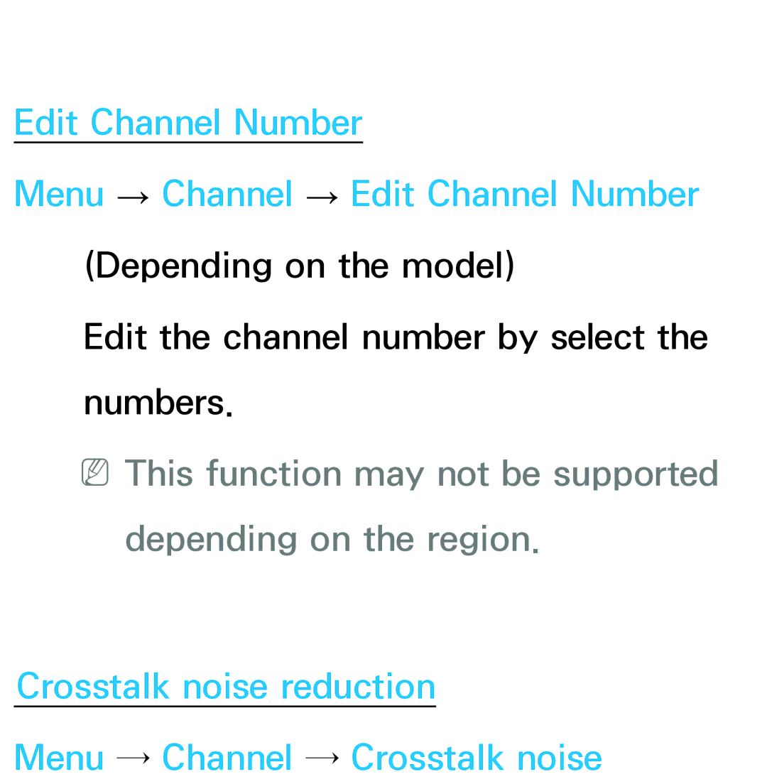 Samsung UE46ES6580SXZG, UE40ES6100WXZG, UE40ES5500WXZG manual NNThis function may not be supported depending on the region 