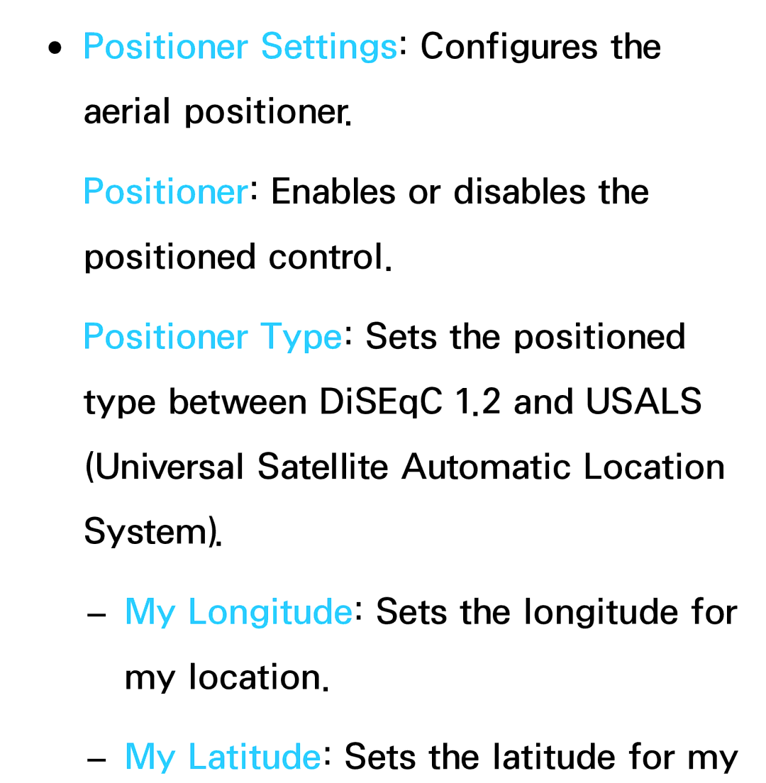 Samsung UE65ES8000SXXN, UE40ES6100WXZG, UE40ES5500WXZG, UE32ES6750SXZG, UE32ES6570SXXH manual Positioner Settings Configures 