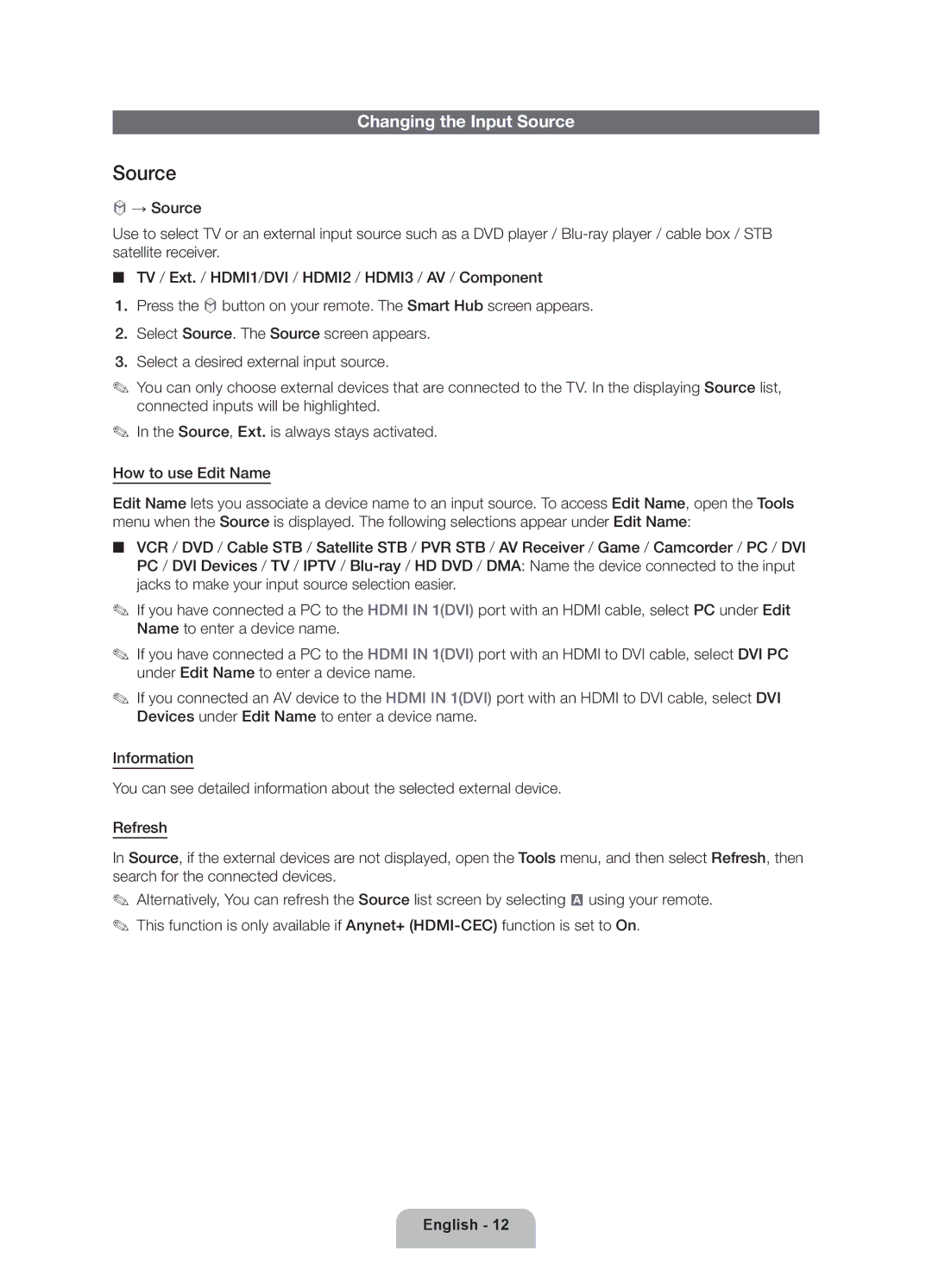 Samsung UE46ES6300SXZF, UE40ES6300SXZF, UE55ES6300SXZF, UE32ES6300SXZF, UE60ES6300SXZF manual Changing the Input Source 