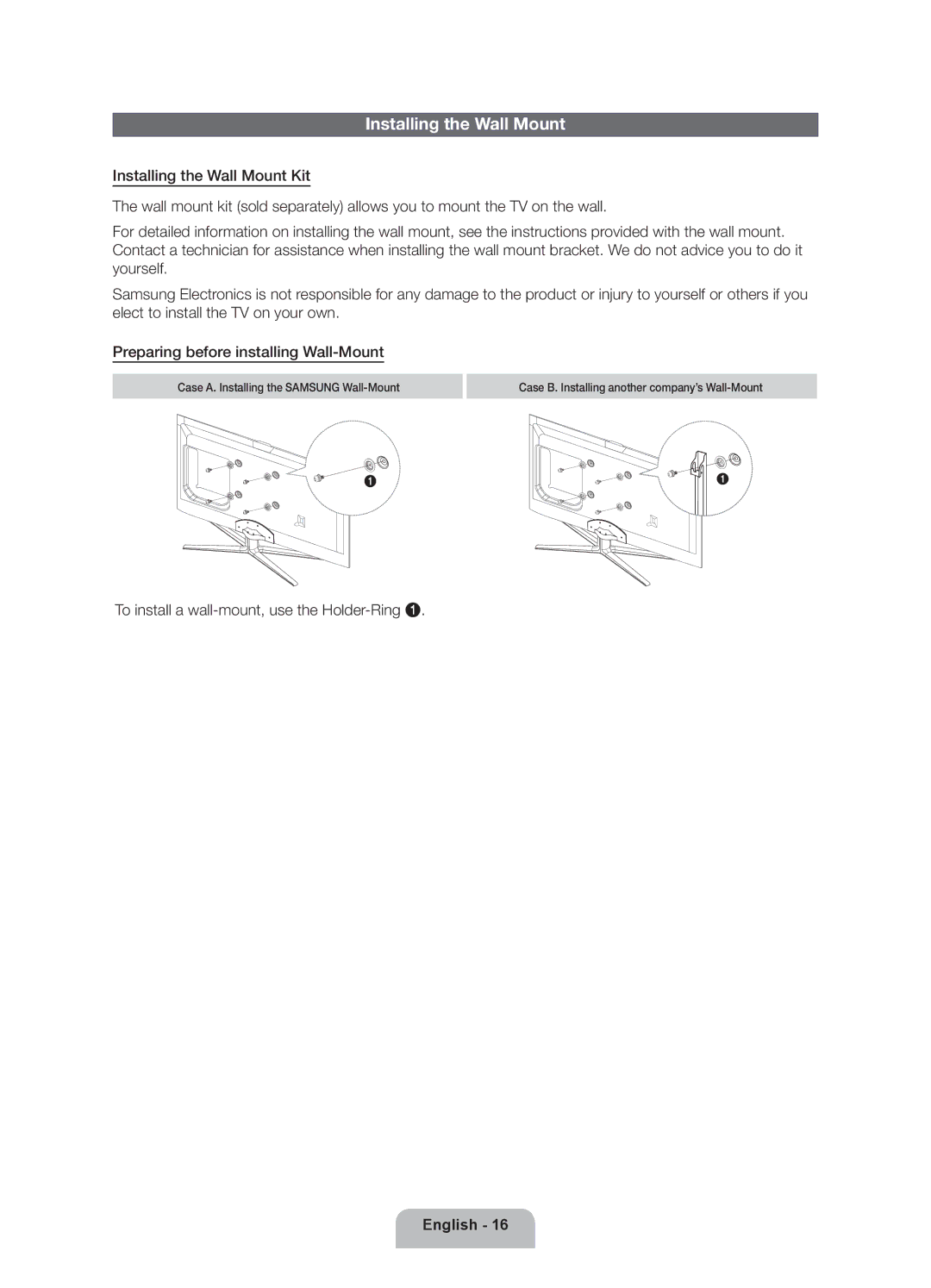 Samsung UE55ES6300SXZF, UE40ES6300SXZF manual Installing the Wall Mount, To install a wall-mount, use the Holder-Ring 