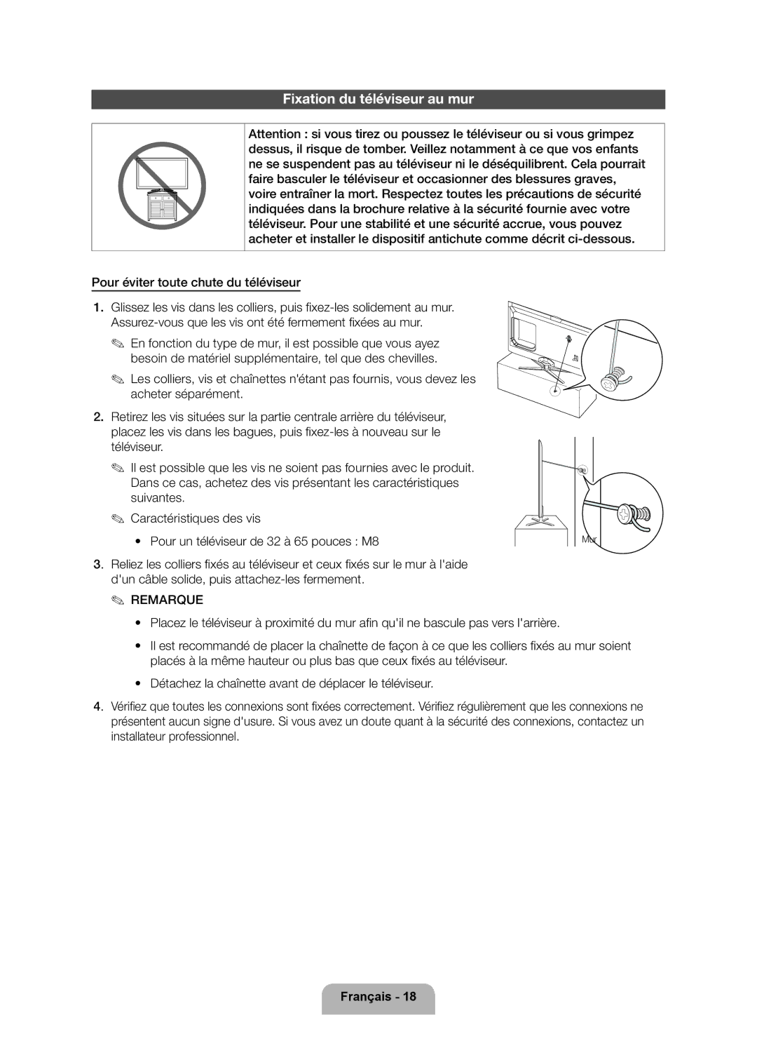 Samsung UE40ES6900SXZF, UE50ES6900SXZF Fixation du téléviseur au mur, Pour éviter toute chute du téléviseur, Mur à laide 