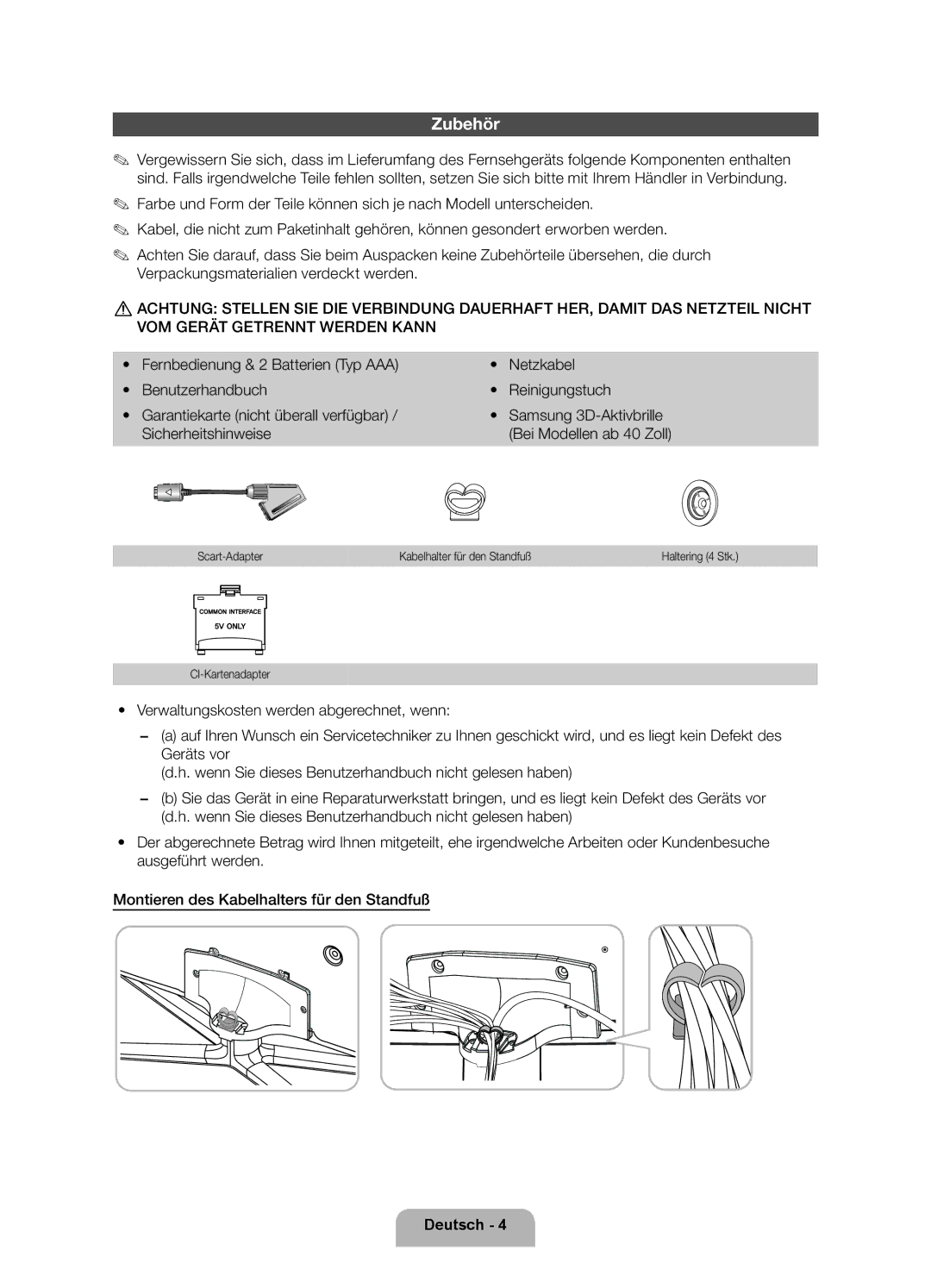 Samsung UE40ES6900SXZF, UE50ES6900SXZF manual Zubehör, Fernbedienung Batterien Typ AAA Netzkabel, Reinigungstuch 