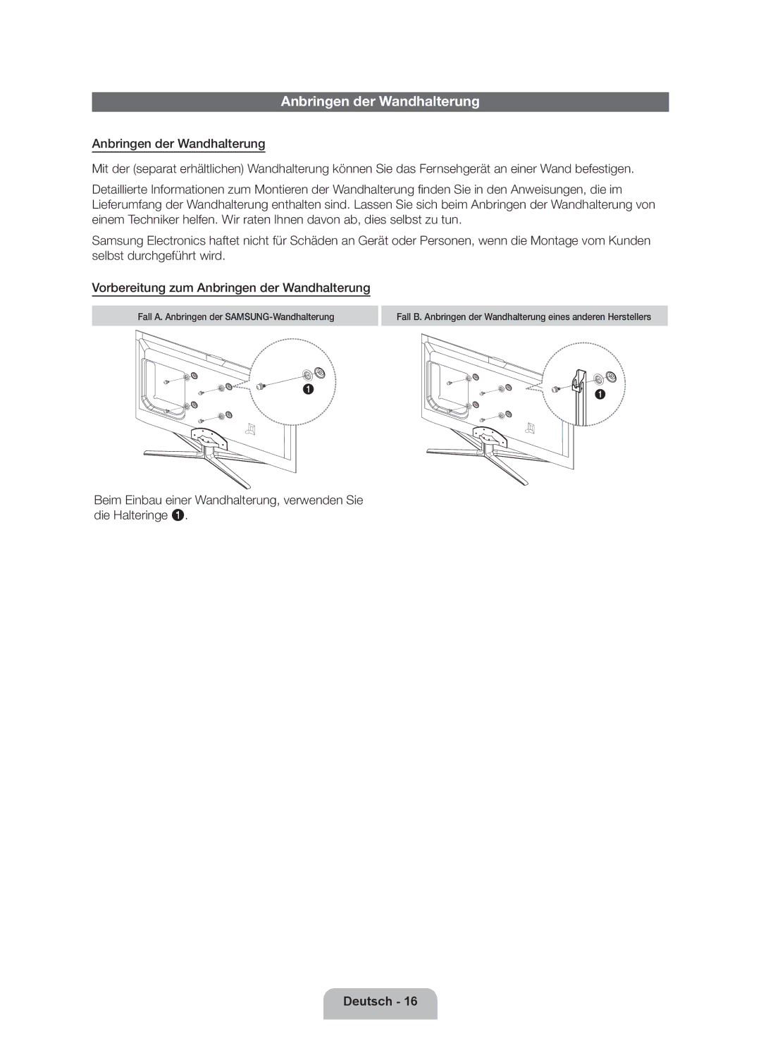 Samsung UE40ES6900SXZF, UE50ES6900SXZF manual Anbringen der Wandhalterung 