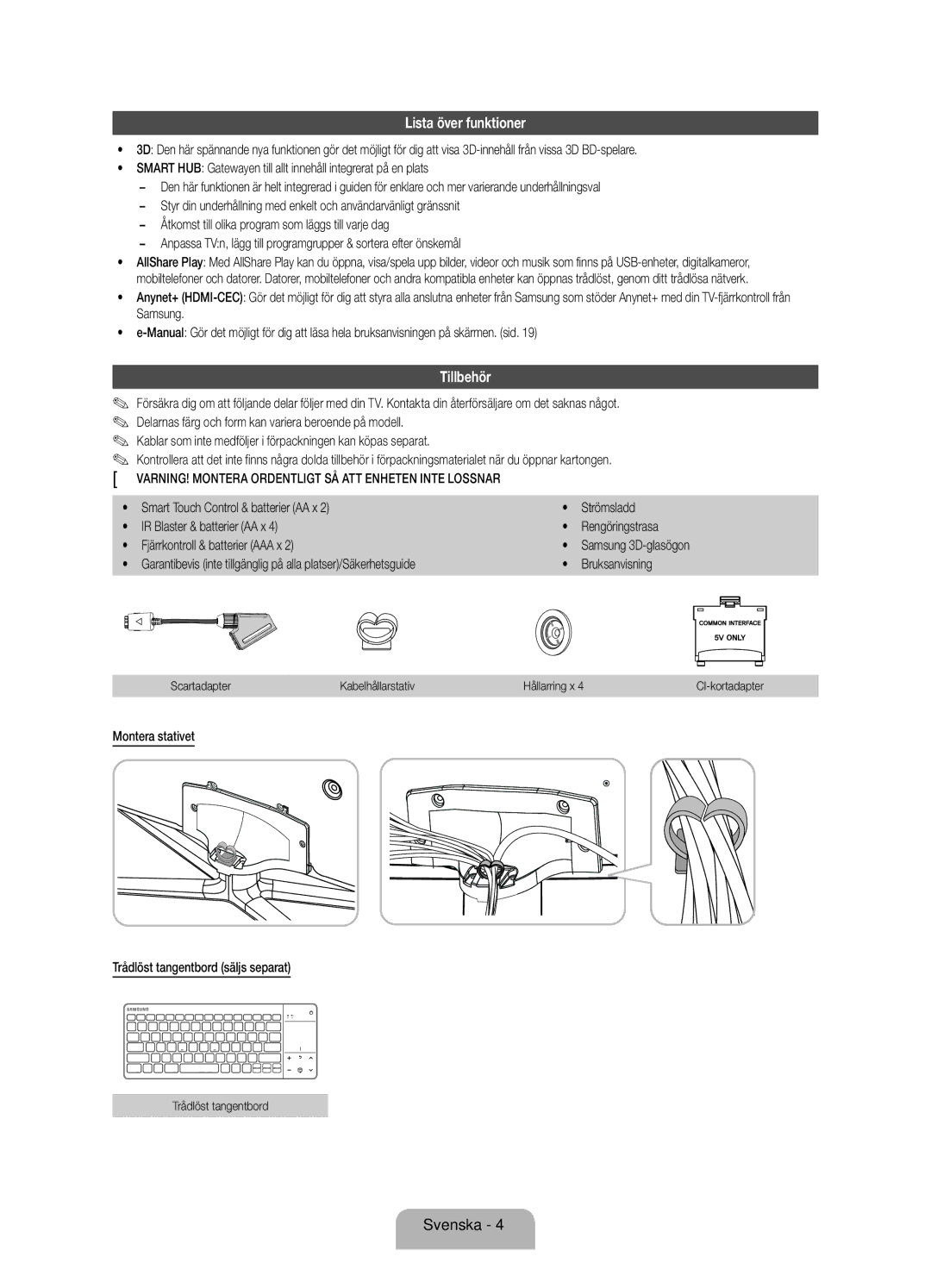 Samsung UE40ES7005UXXE manual Lista över funktioner, Tillbehör, VARNING! Montera Ordentligt SÅ ATT Enheten Inte Lossnar 