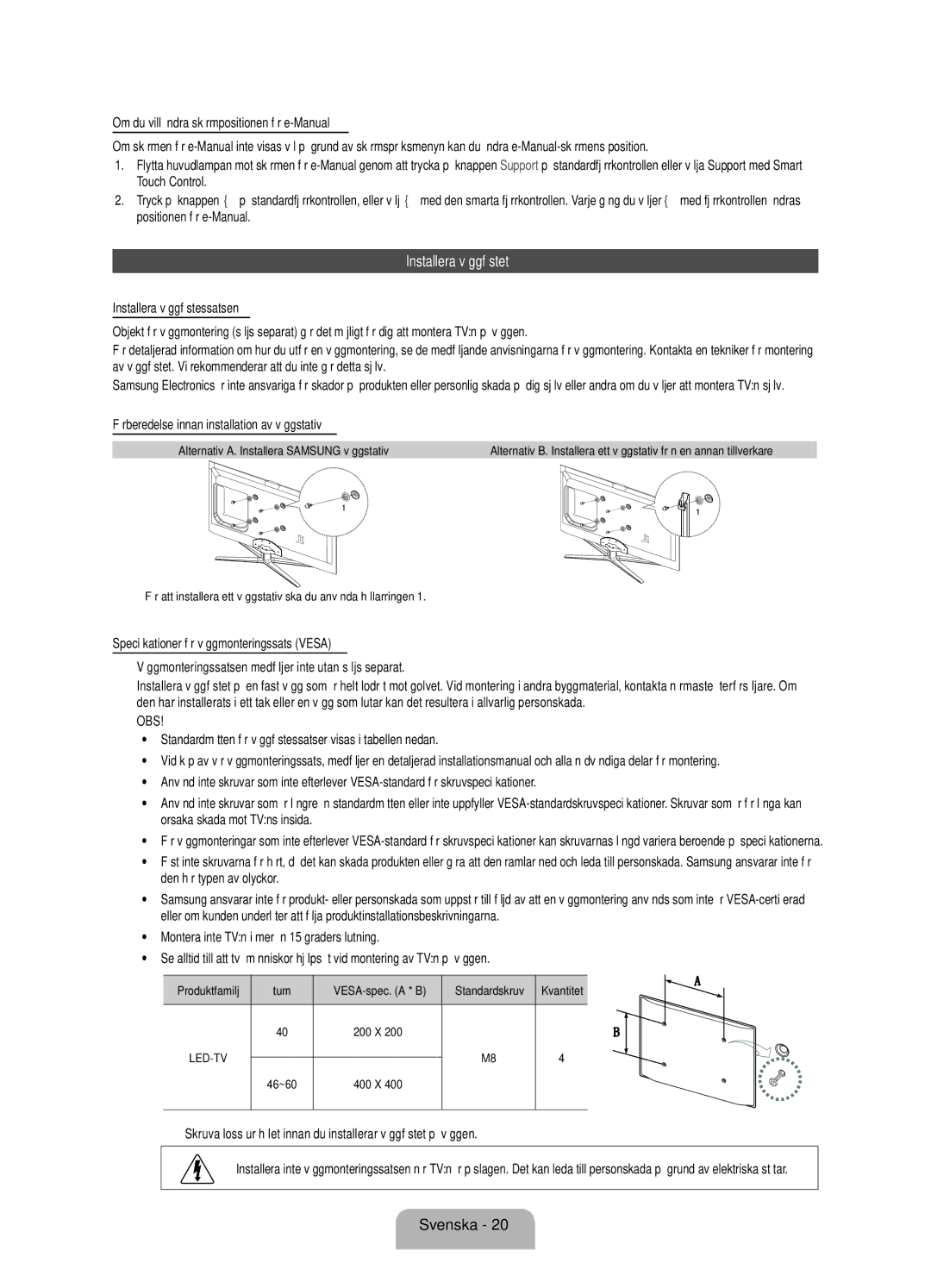 Samsung UE46ES7005UXXE, UE40ES7005UXXE, UE55ES7005UXXE Installera väggfästet, Förberedelse innan installation av väggstativ 