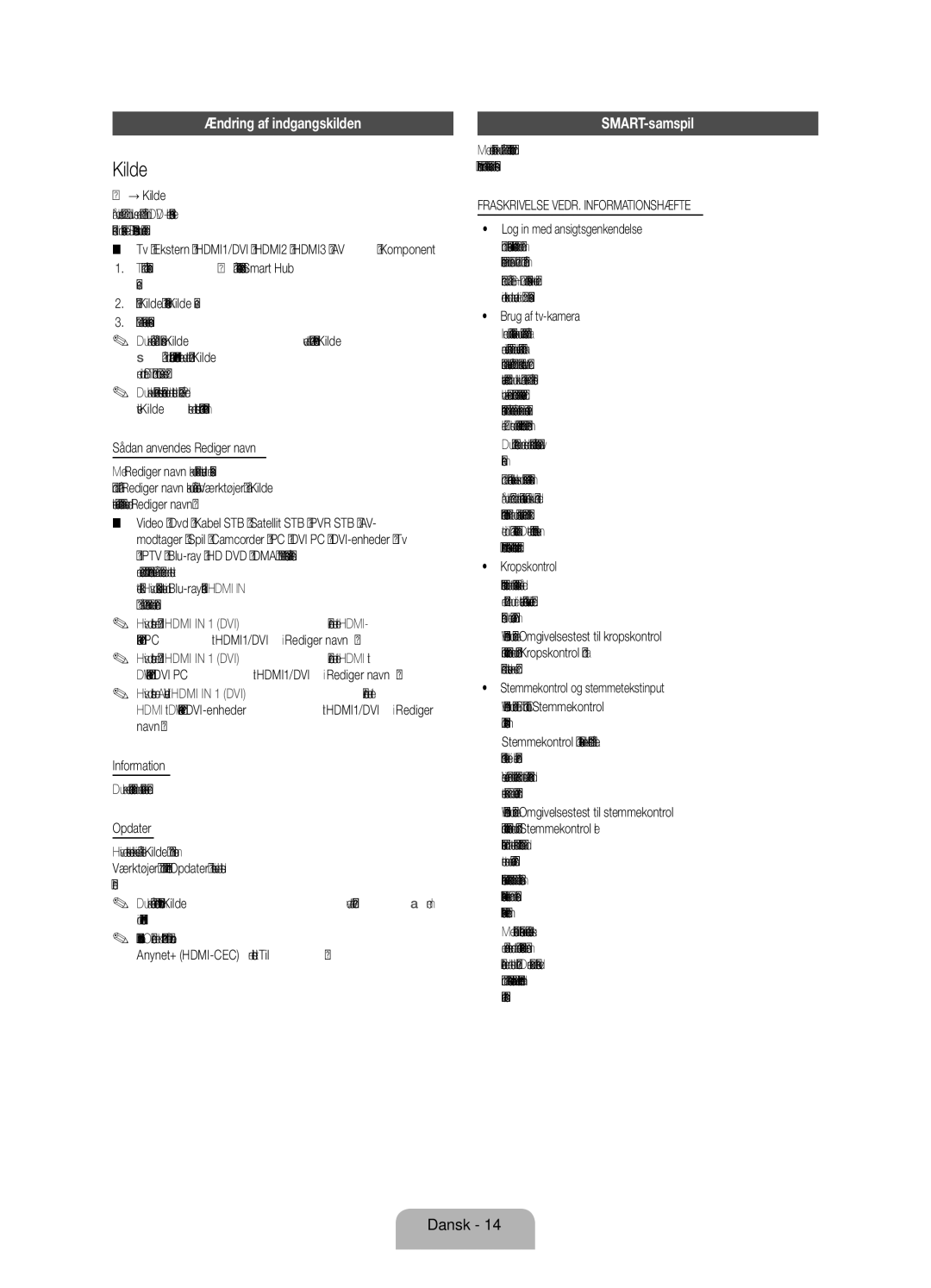 Samsung UE40ES7005UXXE manual Kilde, Ændring af indgangskilden, SMART-samspil, Fraskrivelse VEDR. Informationshæfte 