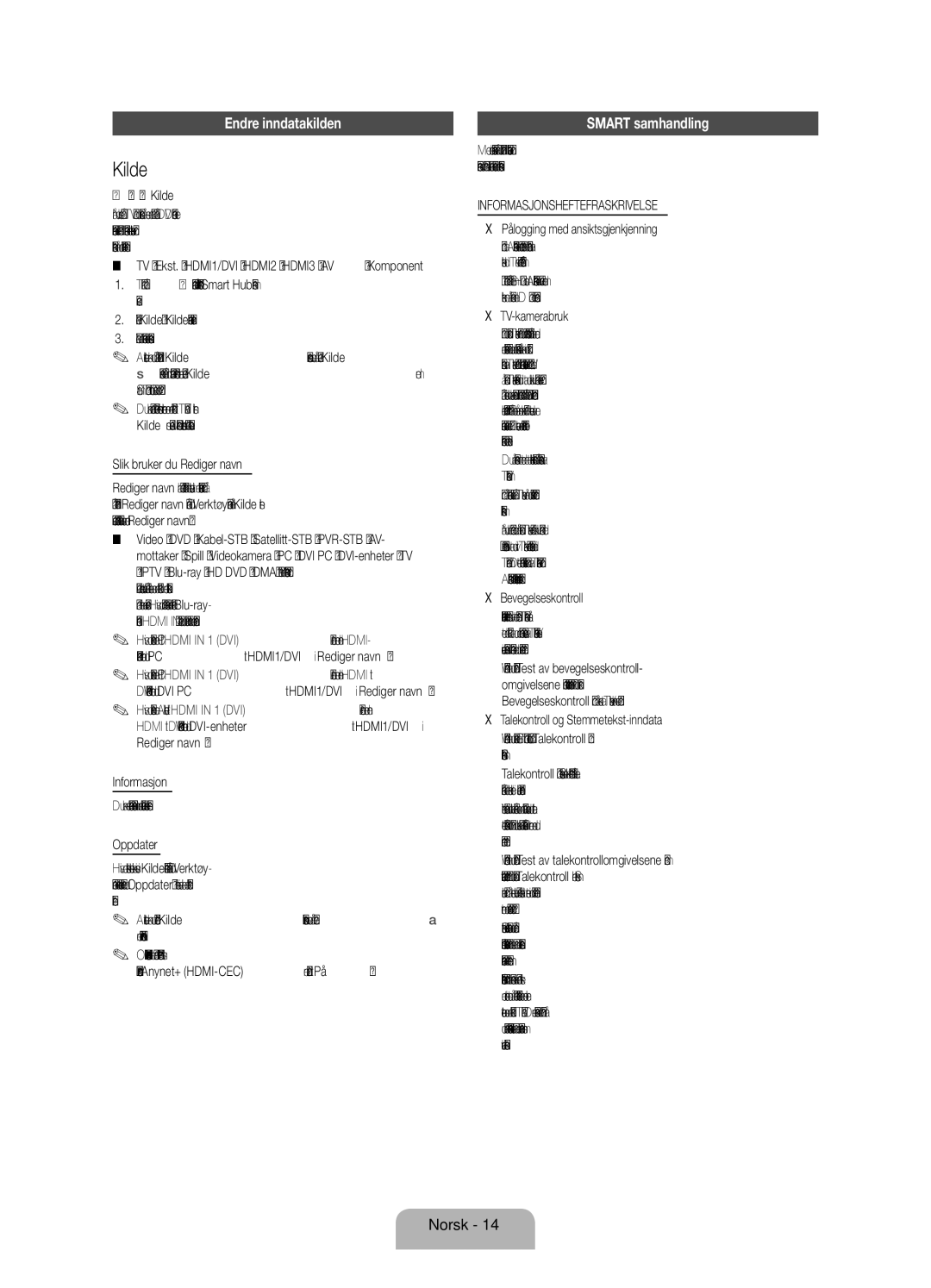 Samsung UE55ES7005UXXE, UE40ES7005UXXE manual Endre inndatakilden, Smart samhandling, Informasjonsheftefraskrivelse 