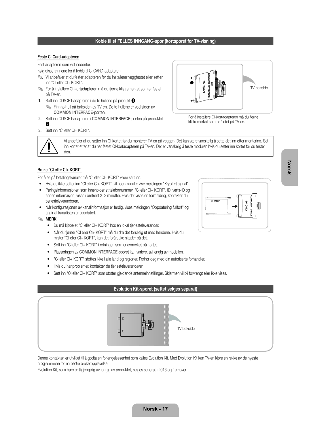 Samsung UE55ES7005UXXE Koble til et Felles INNGANG-spor kortsporet for TV-visning, Sett inn CI eller CI+ Kort, TV-bakside 