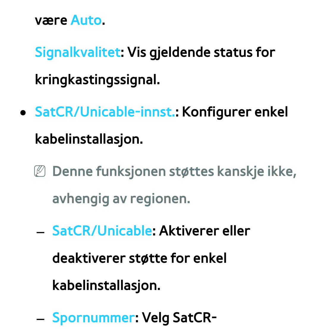 Samsung UE46ES7005UXXE, UE40ES7005UXXE, UE46ES8005UXXE manual SatCR/Unicable-innst. Konfigurer enkel kabelinstallasjon 