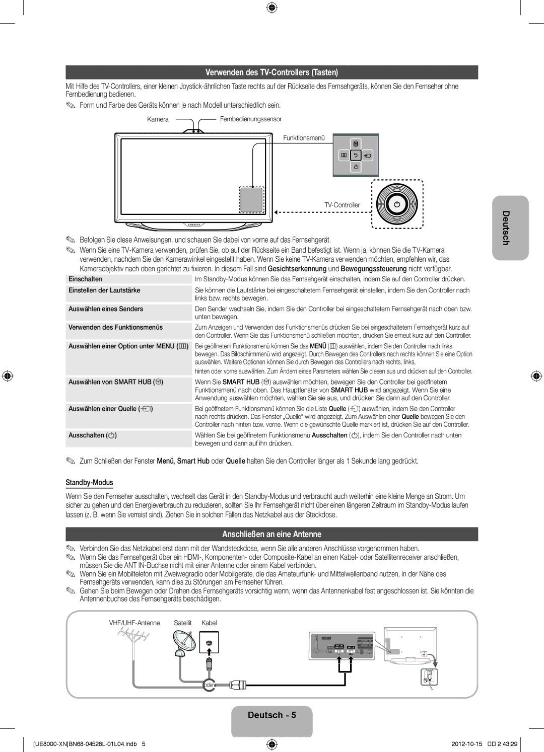 Samsung UE55ES8000SXXN, UE40ES8000SXTK, UE46ES8000SXXN Verwenden des TV-Controllers Tasten, Anschließen an eine Antenne 