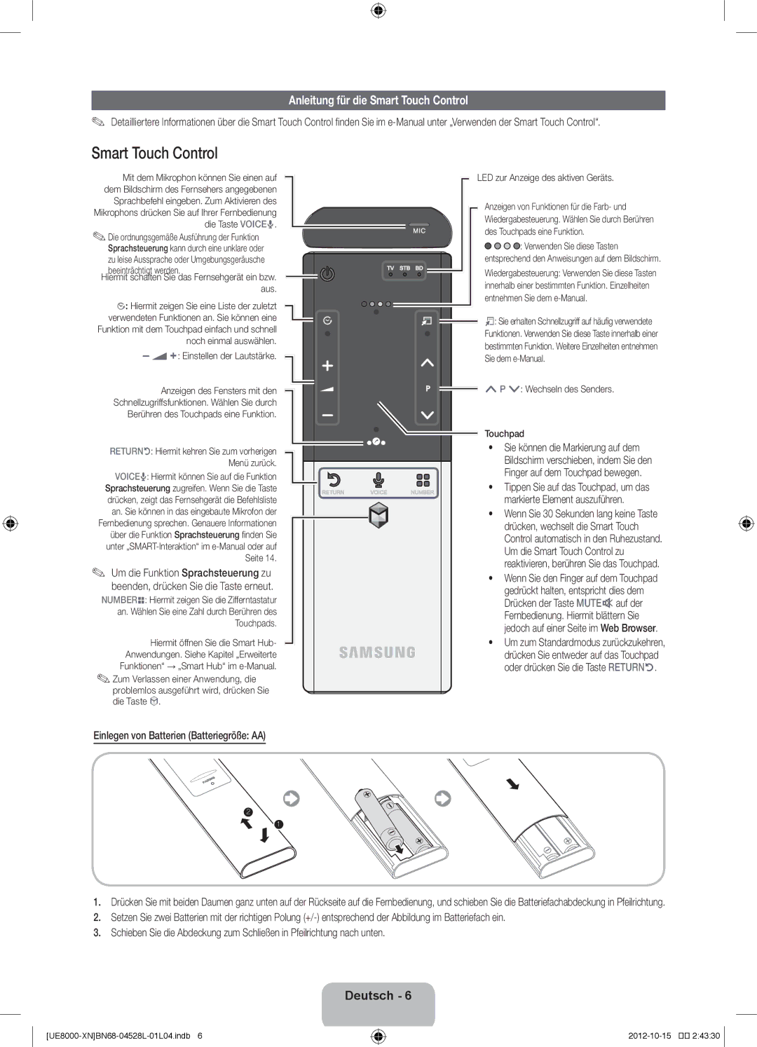 Samsung UE65ES8000SXXC, UE40ES8000SXTK manual Anleitung für die Smart Touch Control, Einlegen von Batterien Batteriegröße AA 