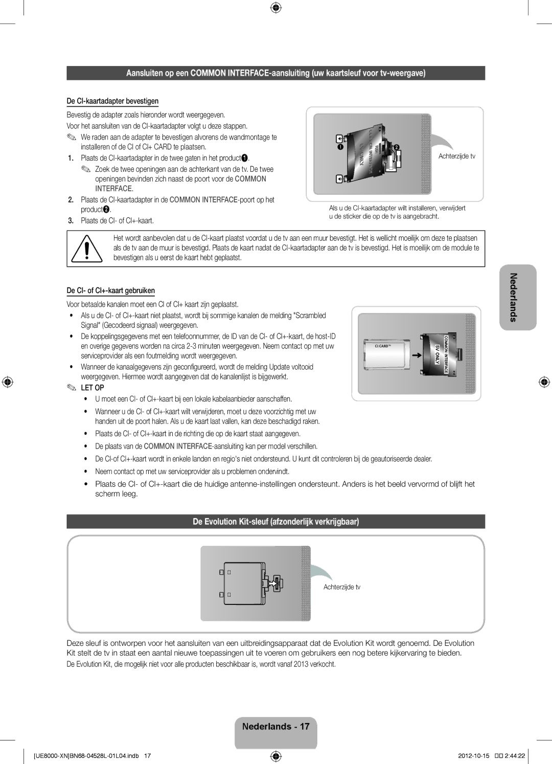 Samsung UE65ES8000SXXH, UE40ES8000SXTK, UE46ES8000SXXN De Evolution Kit-sleuf afzonderlijk verkrijgbaar, Achterzijde tv 