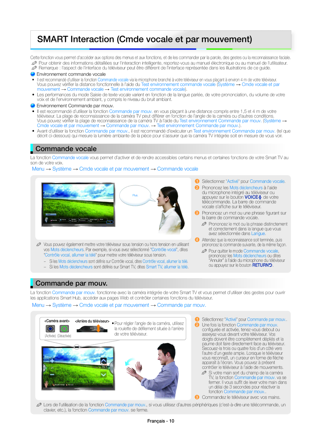 Samsung UE65ES8000SXXH, UE40ES8000SXTK Smart Interaction Cmde vocale et par mouvement, Commande vocale, Commande par mouv 